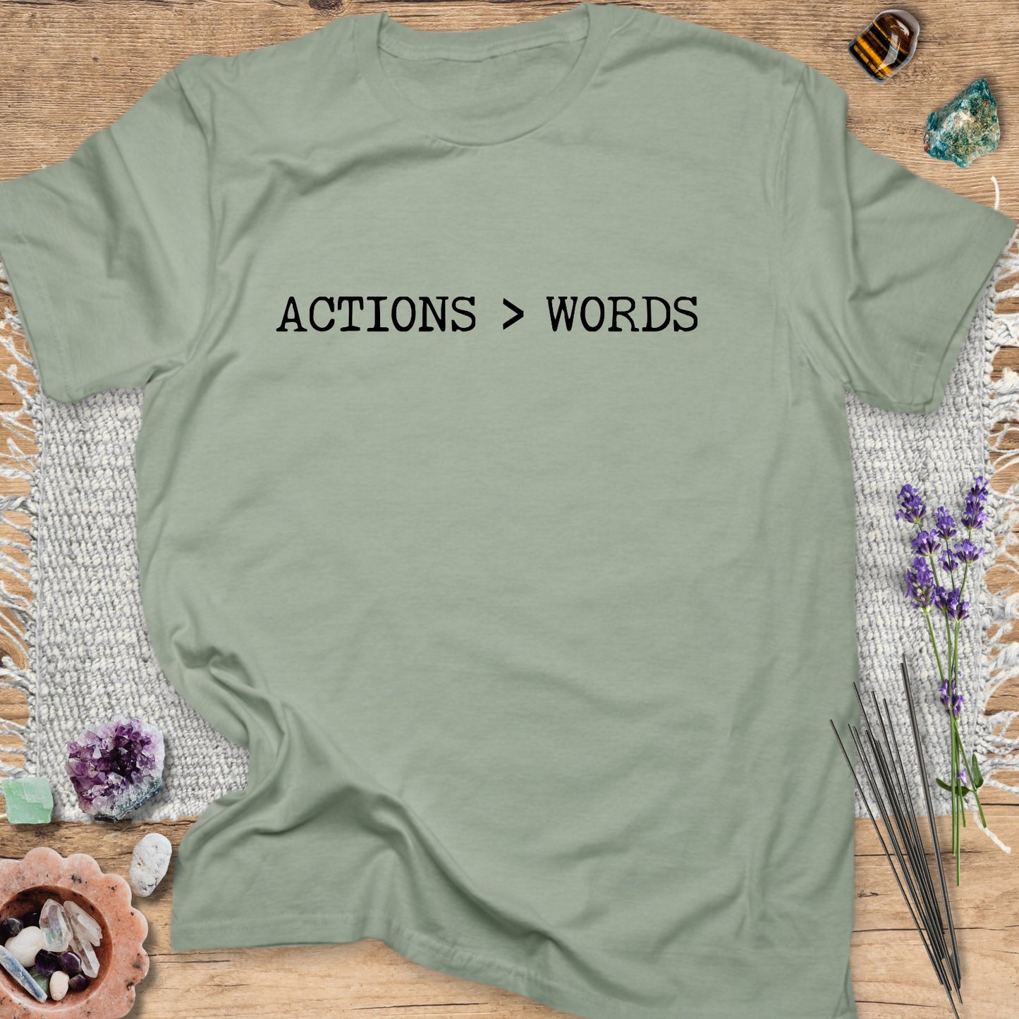 Actions > Words T-Shirt