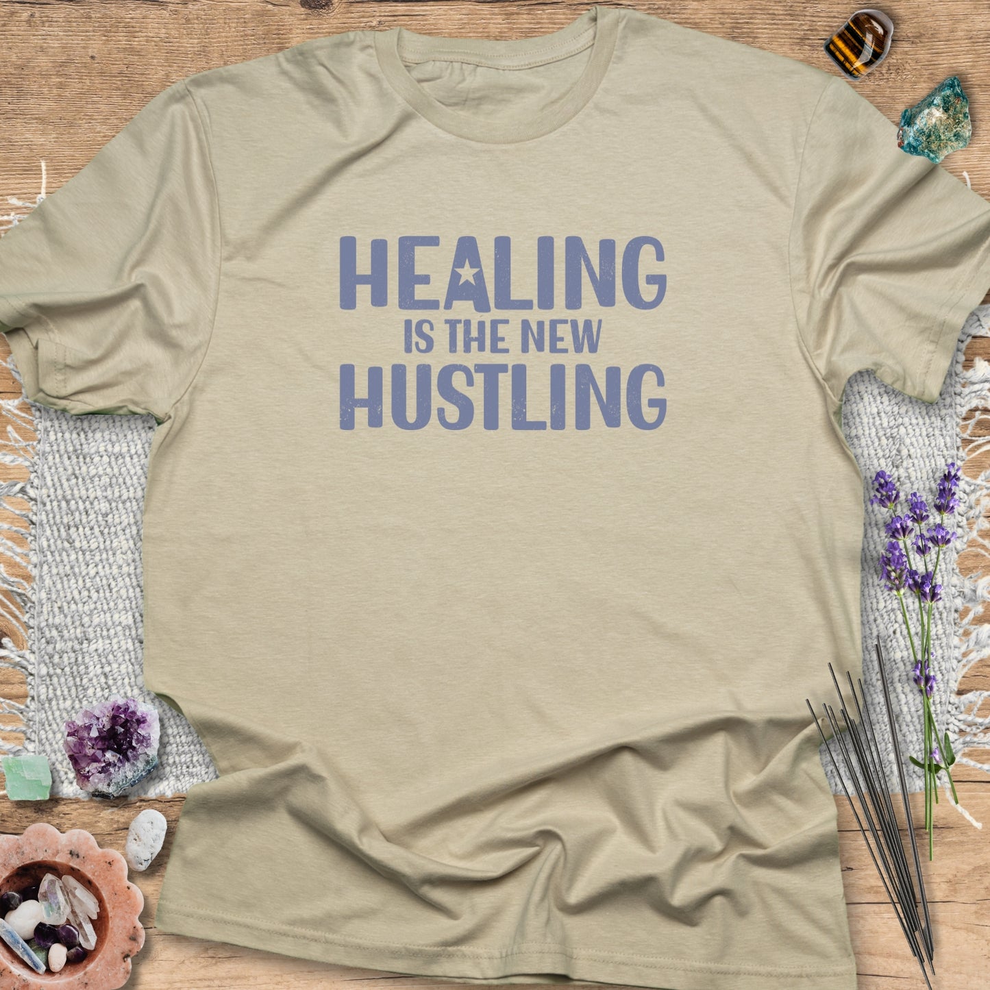 Healing Is the New Hustling T-Shirt