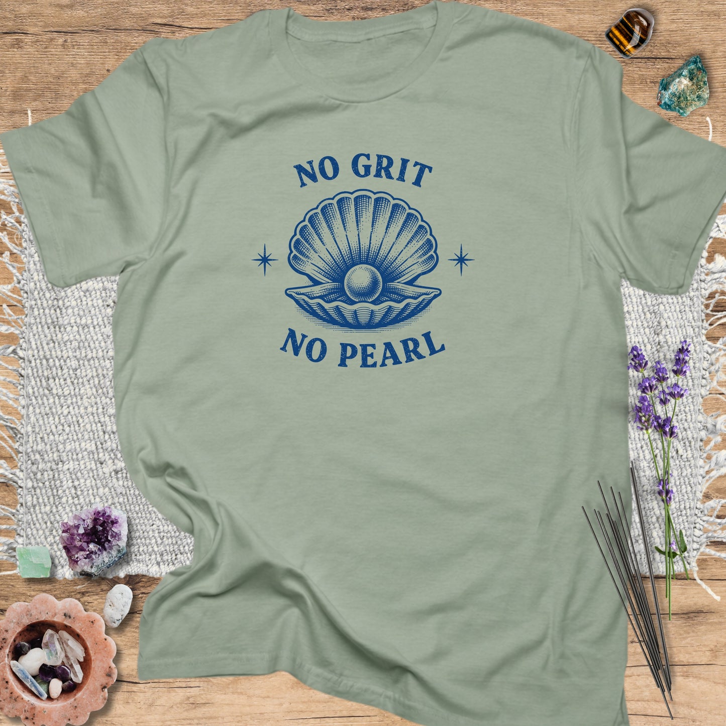 No Grit No Pearl T-Shirt