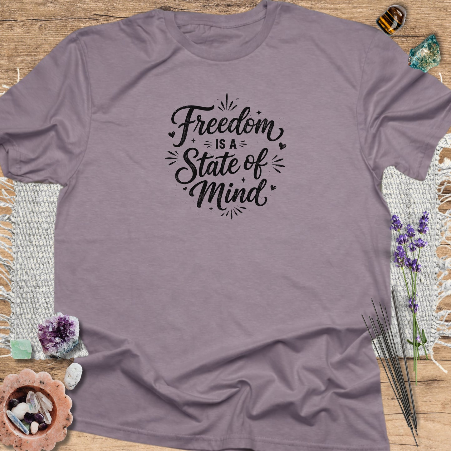 Freedom Is a State of Mind T-Shirt