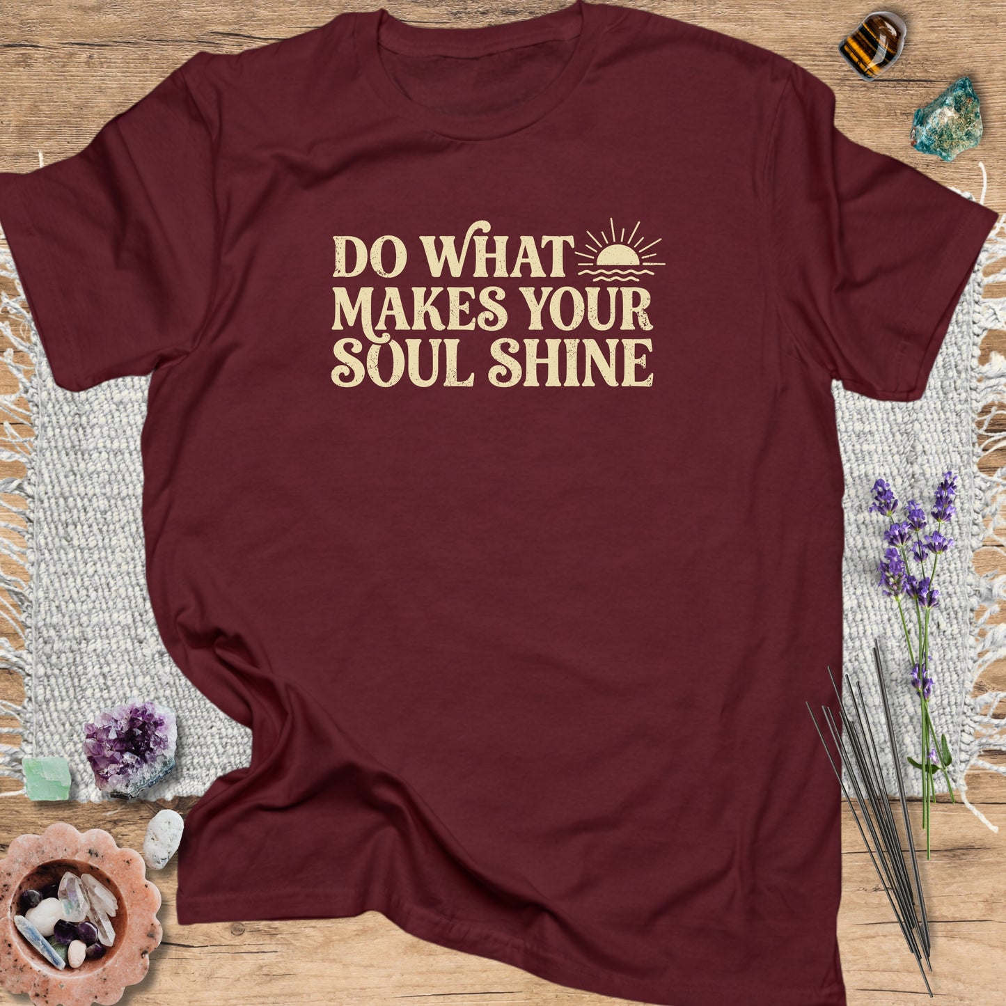 Do What Makes Your Soul Shine T-Shirt