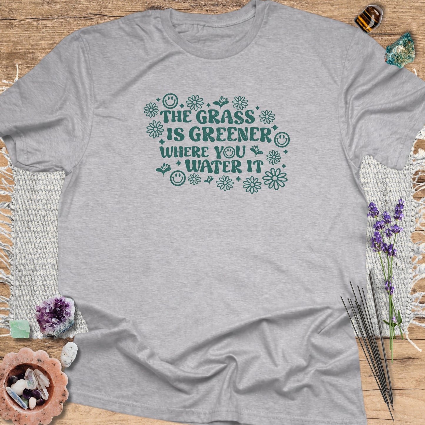 The Grass Is Greener Where You Water It T-Shirt