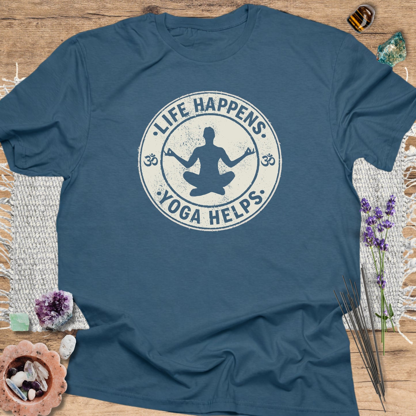 Life Happens, Yoga Helps Indigo Blue