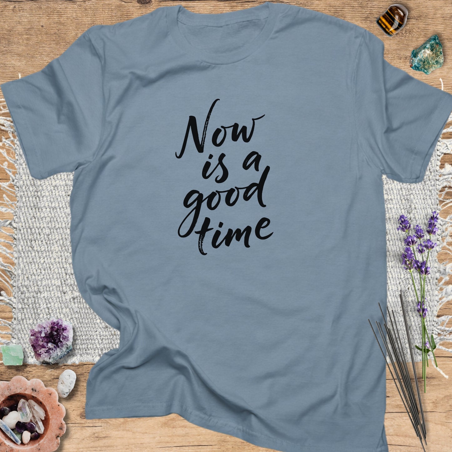 Now Is a Good Time T-Shirt