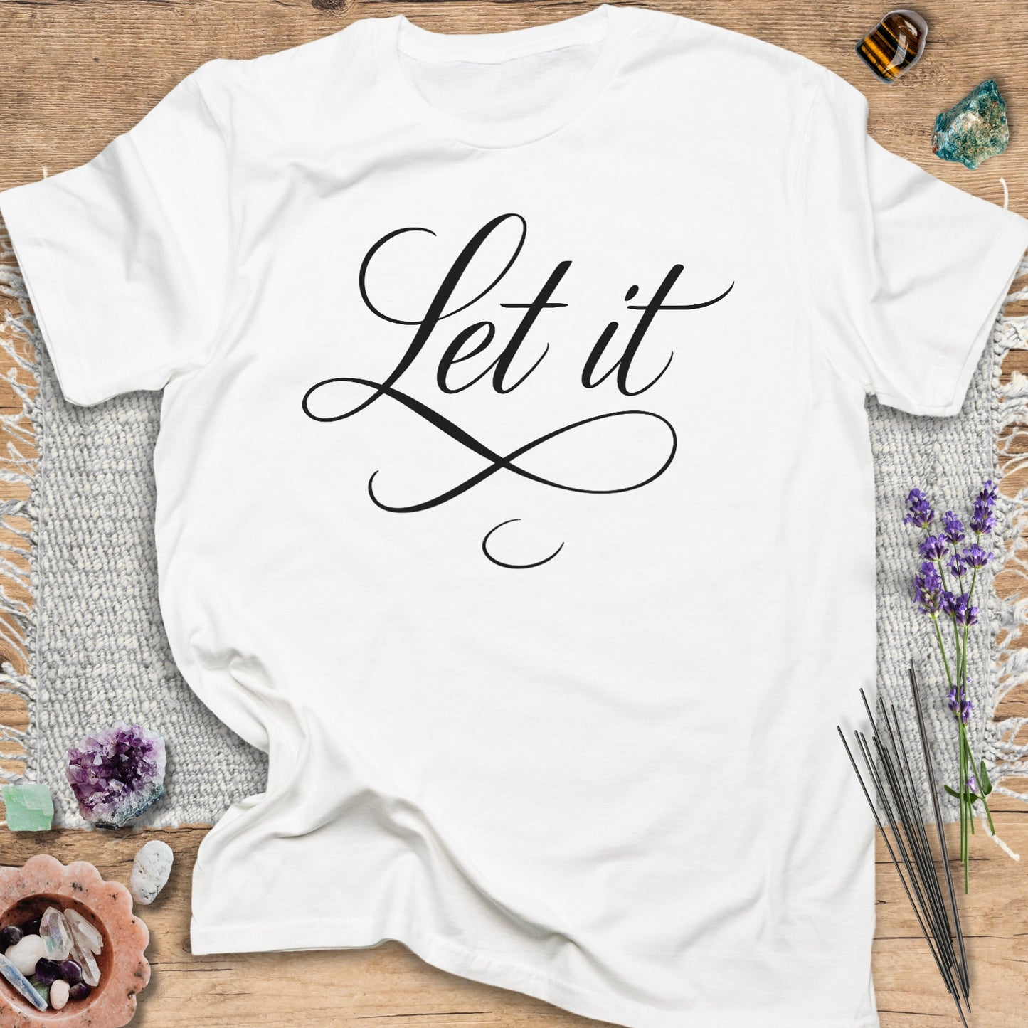 Let It T-Shirt