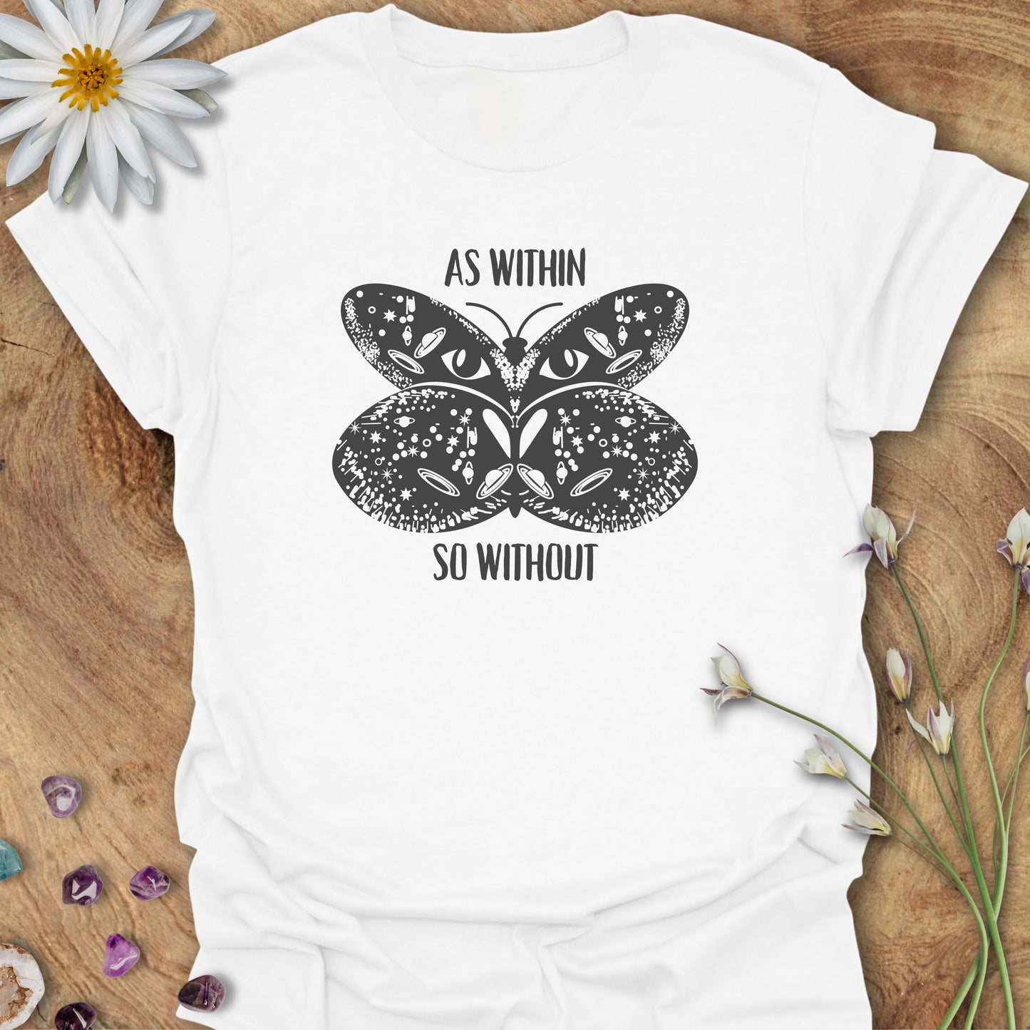 As Within So Without T-Shirt