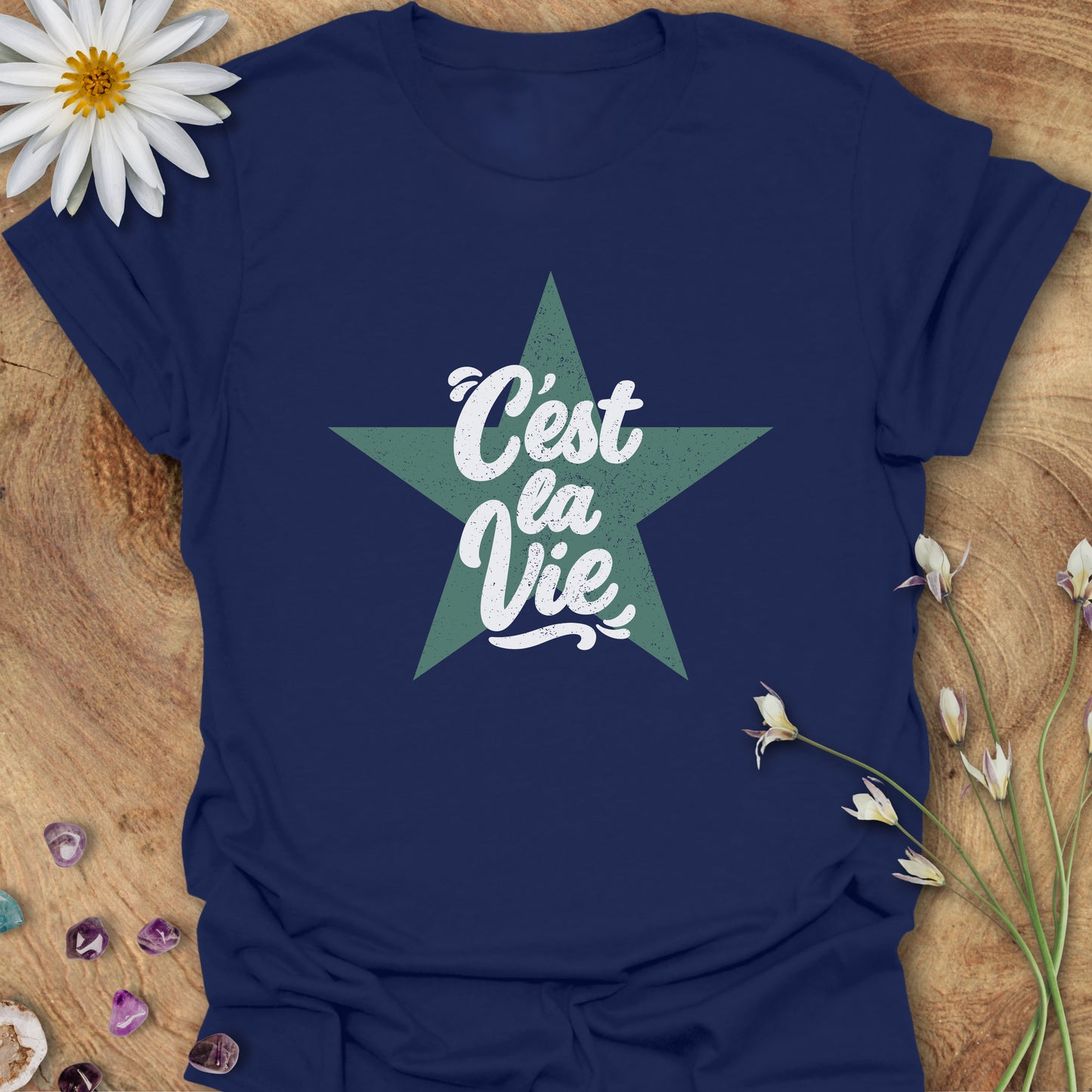 C'est La Vie T-Shirt