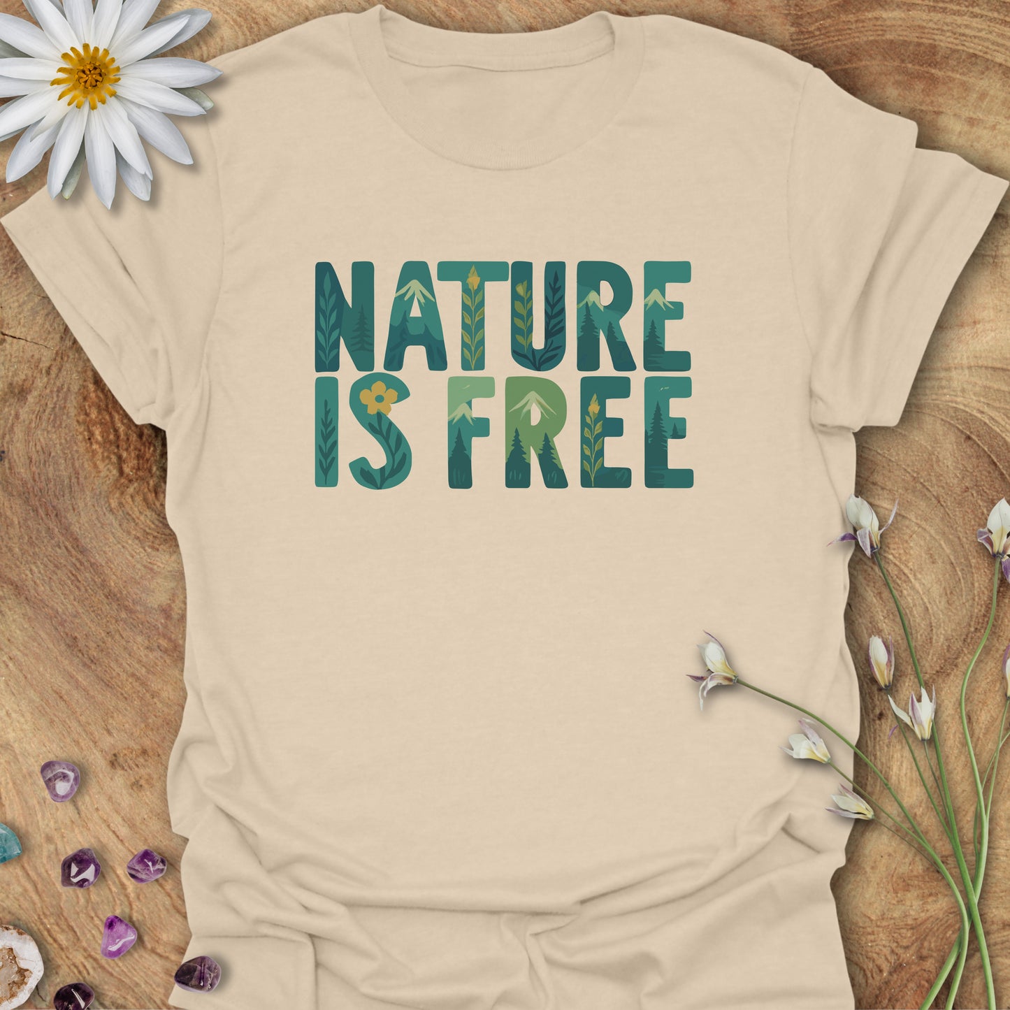 Nature is Free T-Shirt Sand