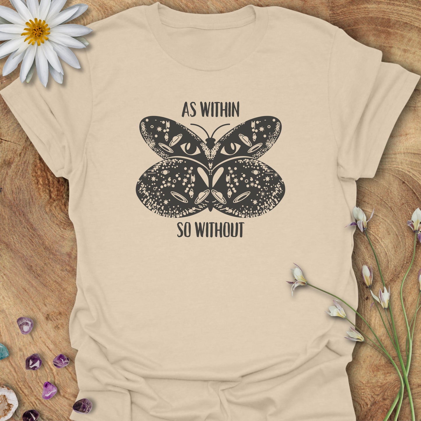 As Within So Without T-Shirt