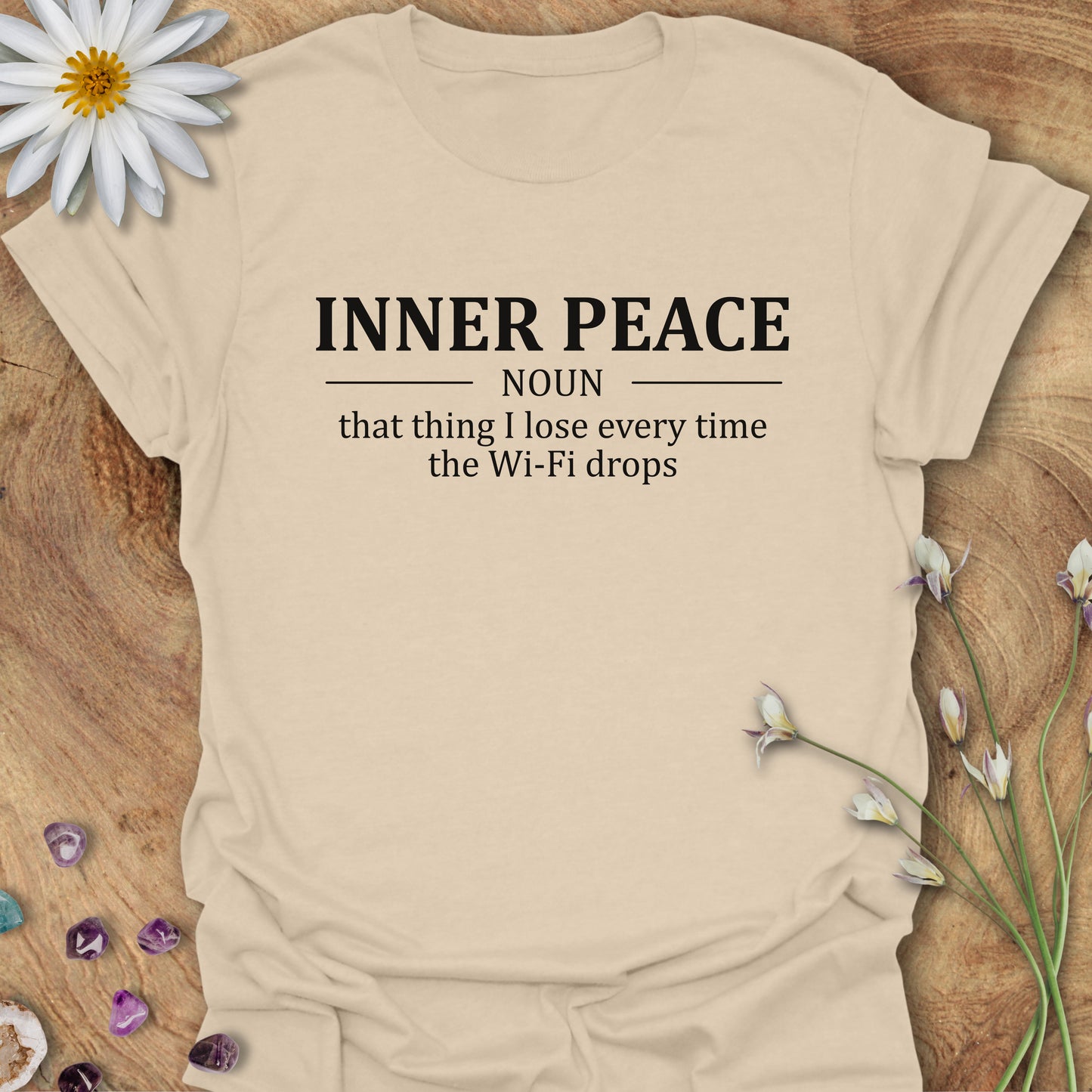 Inner Peace Definition T-Shirt Sand