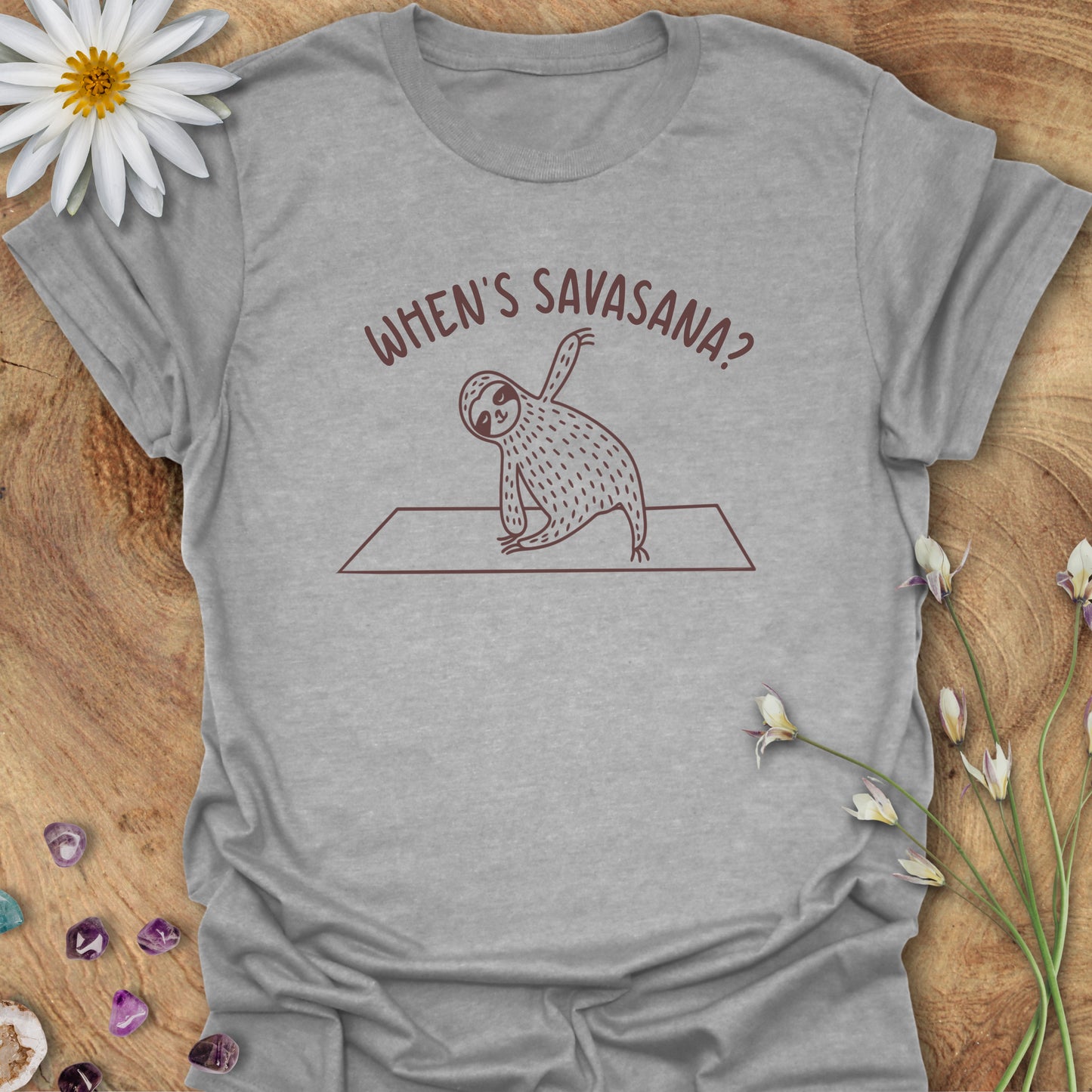 When's Savasana? T-Shirt