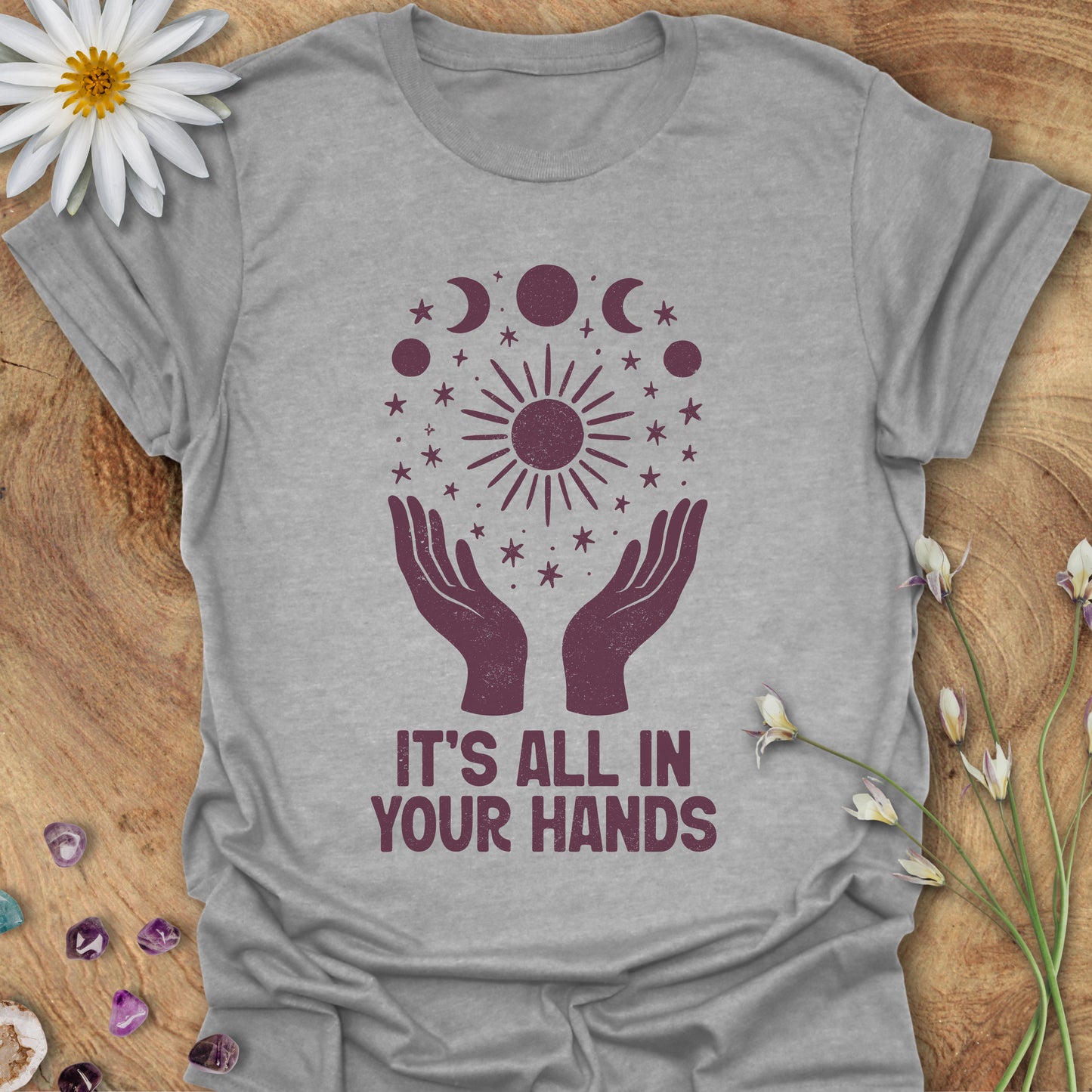 It's All In Your Hands T-Shirt Sport Grey