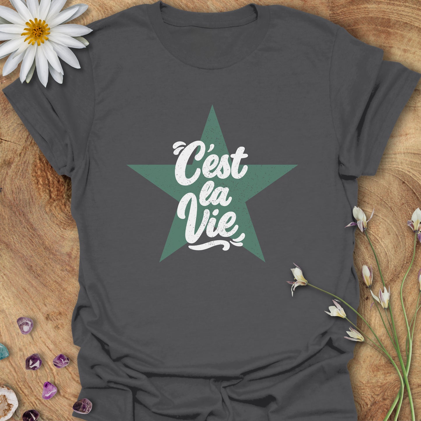 C'est La Vie T-Shirt
