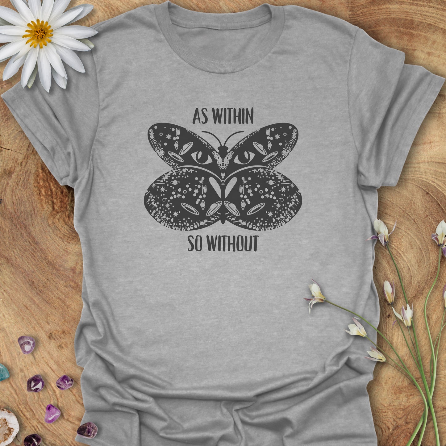 As Within So Without T-Shirt