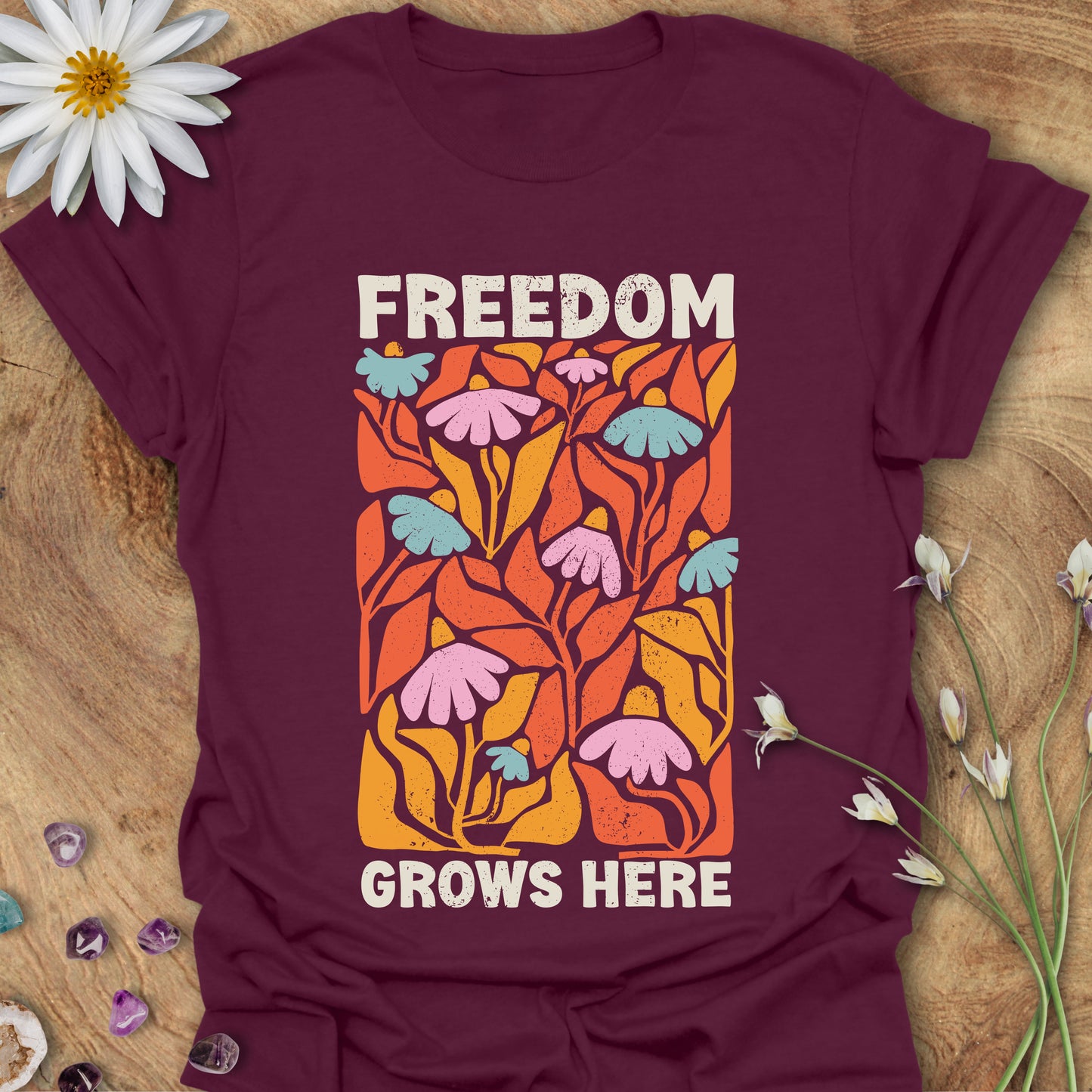 Freedom Grows Here T-Shirt Maroon