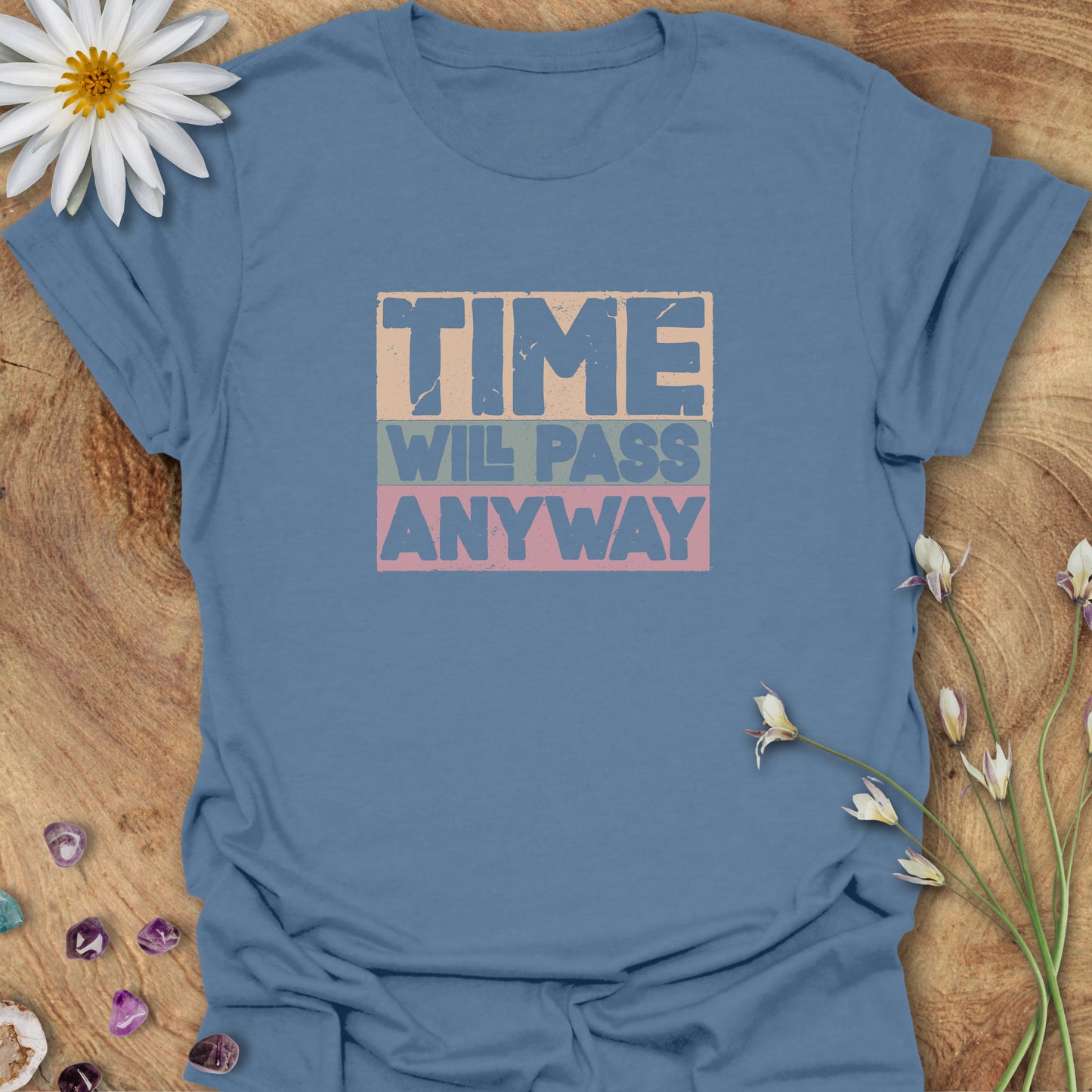 Time Will Pass Anyway T-Shirt Indigo Blue