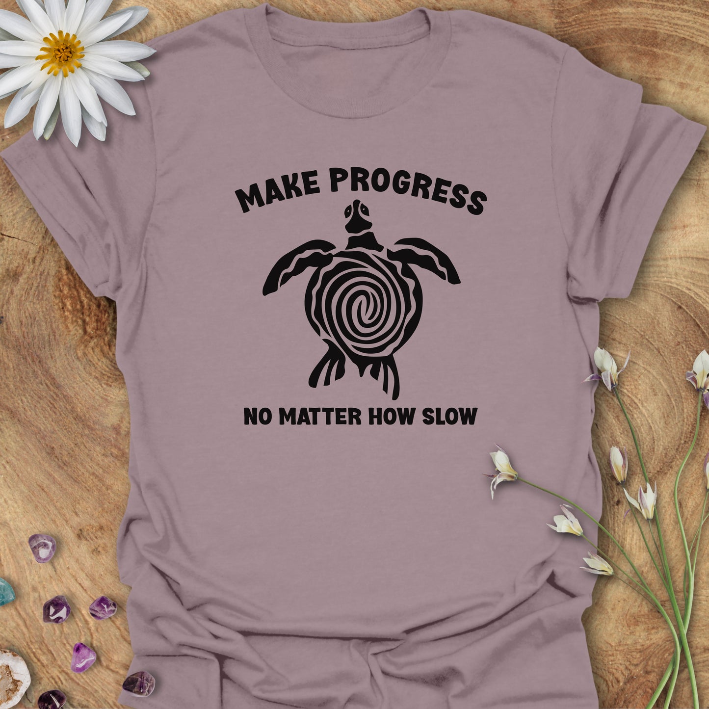 Make Progress. No Matter How Slow T-Shirt Paragon