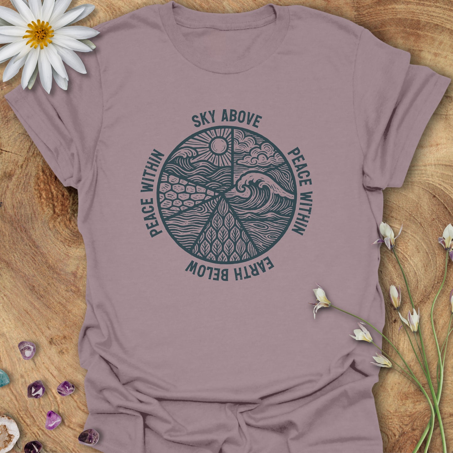 Sky Above, Earth Below, Peace Within T-Shirt Paragon