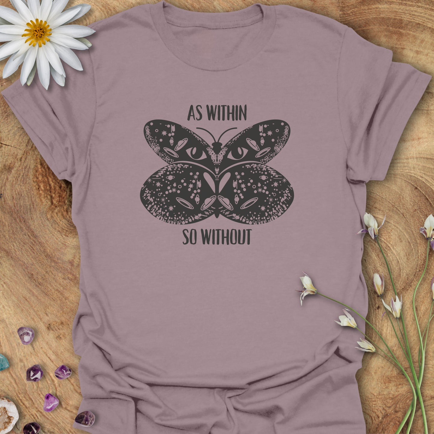 As Within So Without T-Shirt