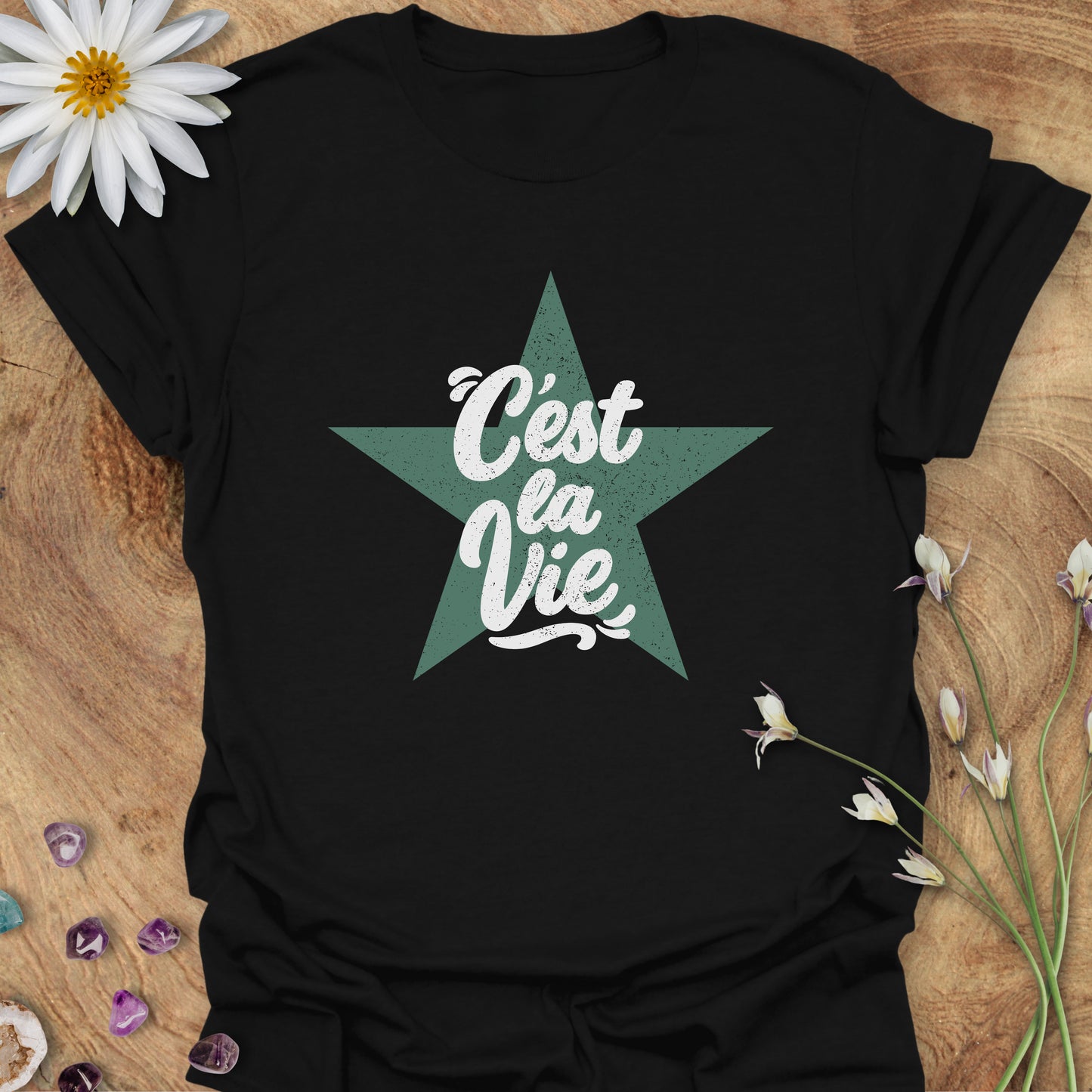 C'est La Vie T-Shirt
