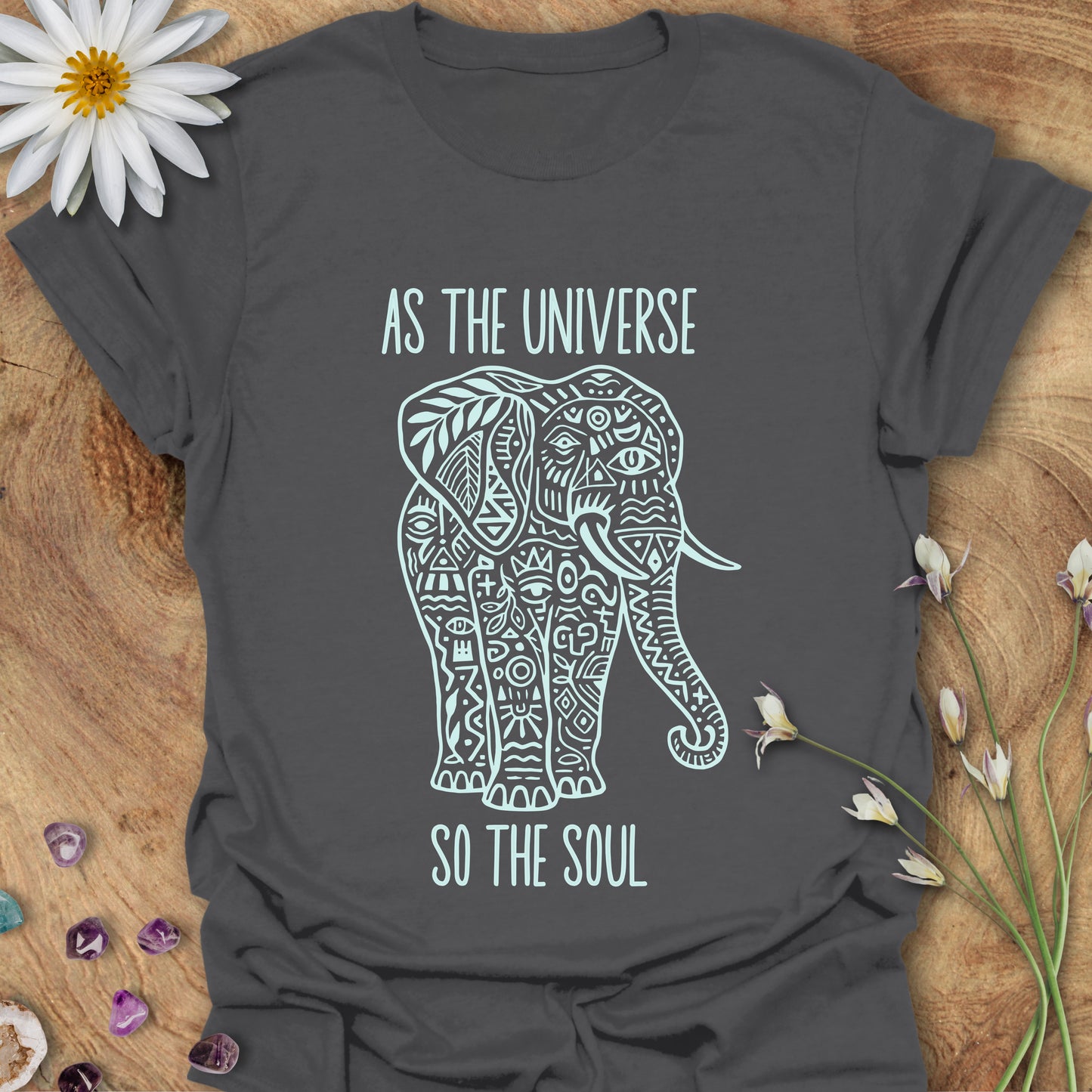 As the Universe, So the Soul T-Shirt