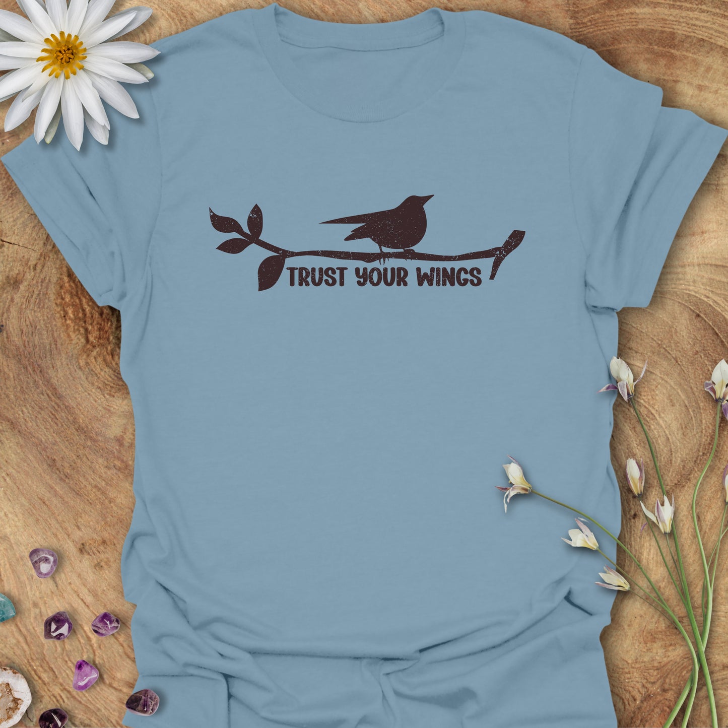 Trust Your Wings T-Shirt