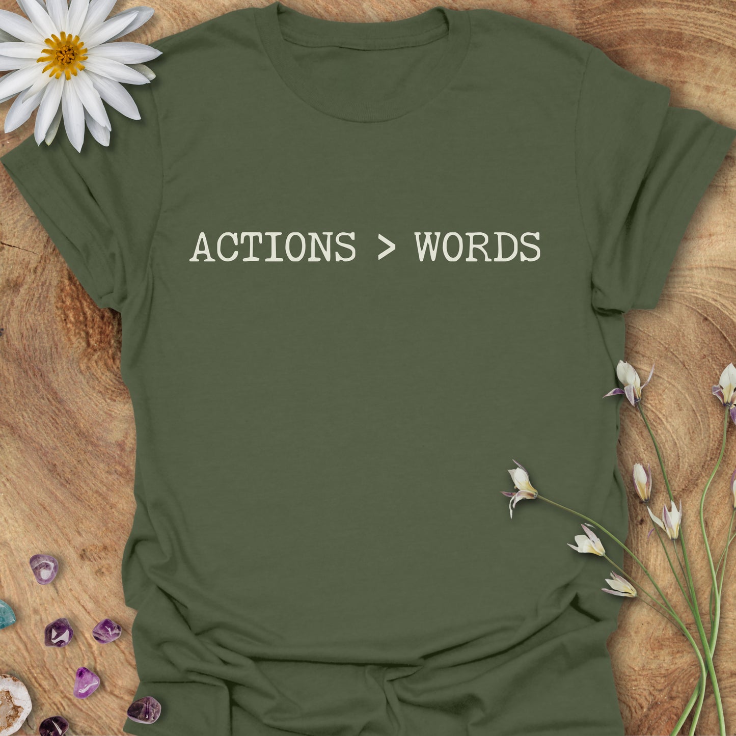 Actions > Words T-Shirt