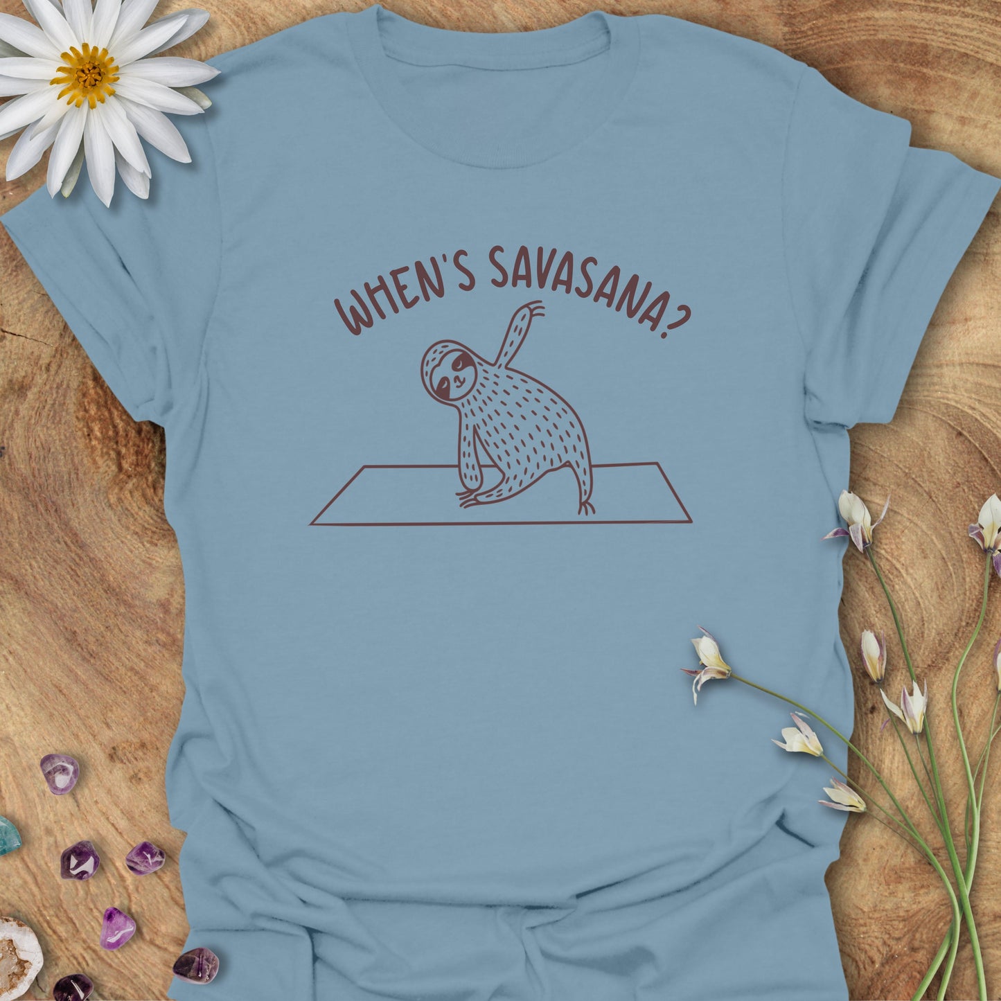 When's Savasana? T-Shirt Stone Blue