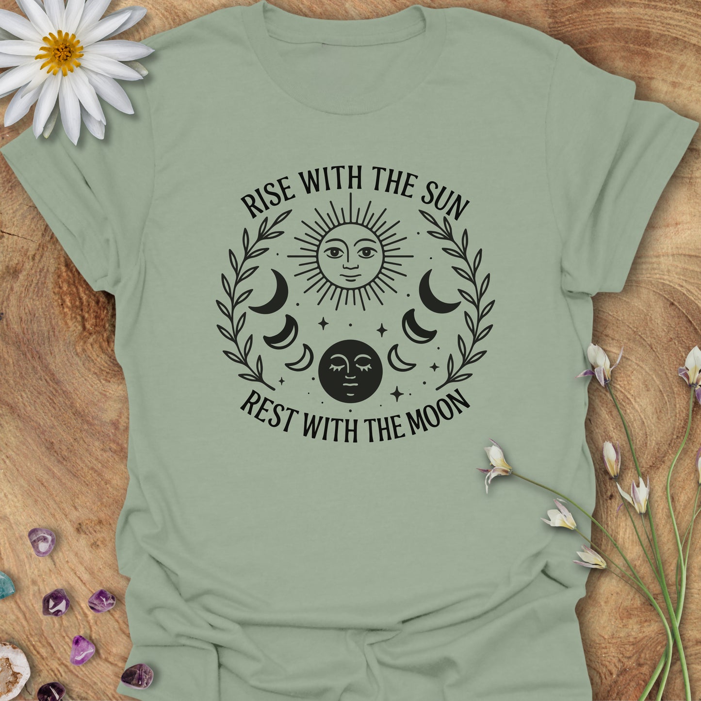 Rise With the Sun, Rest With the Moon T-Shirt Sage