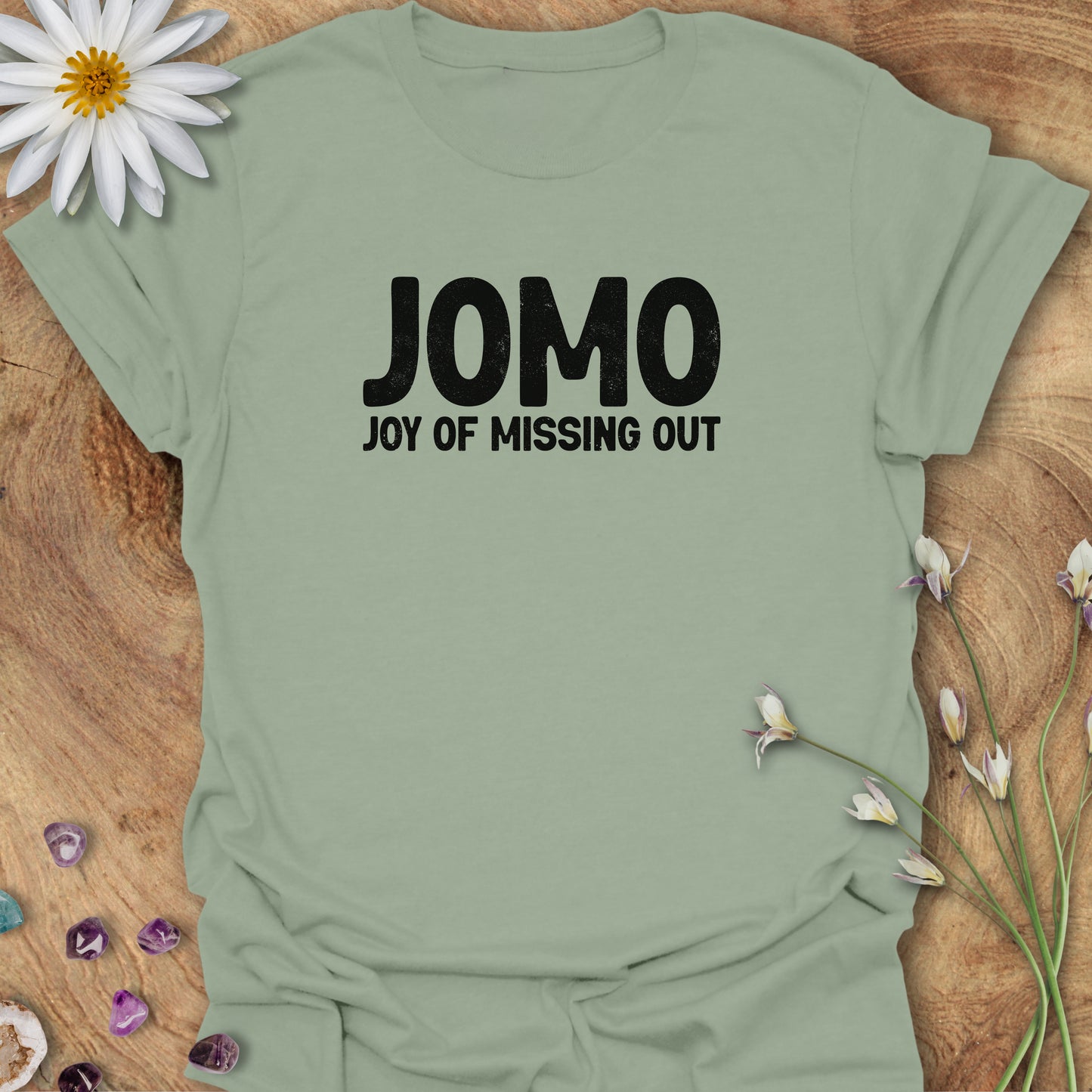 JOMO T-Shirt Sage