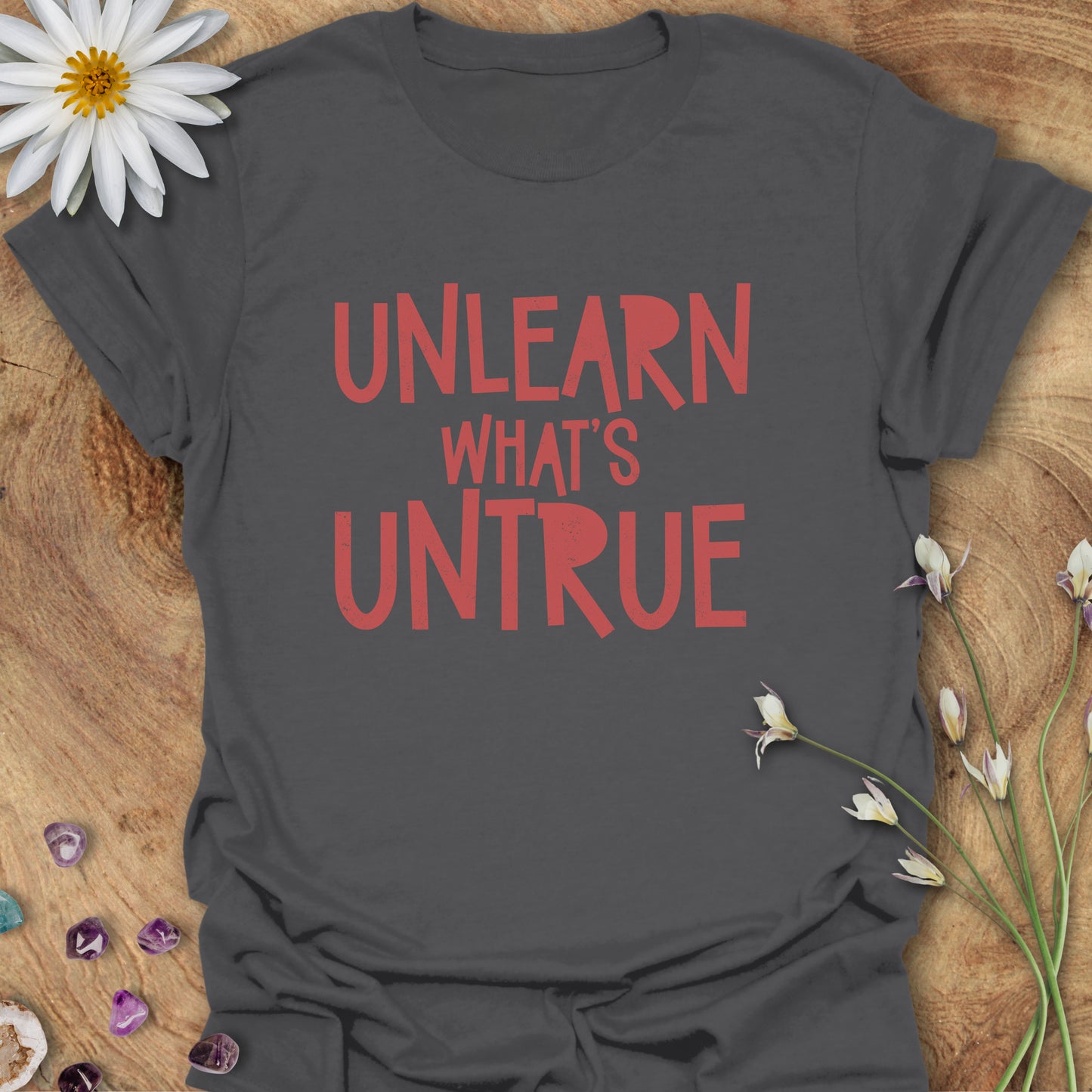 Unlearn What's Untrue
