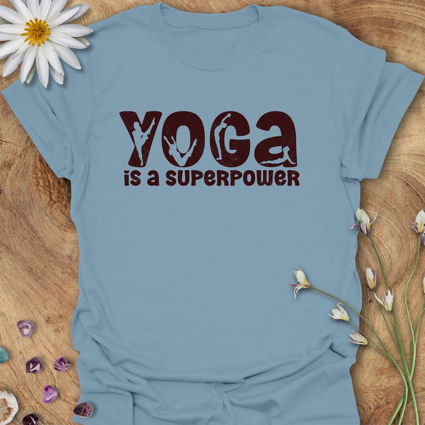 Yoga is a Superpower T-Shirt Stone Blue