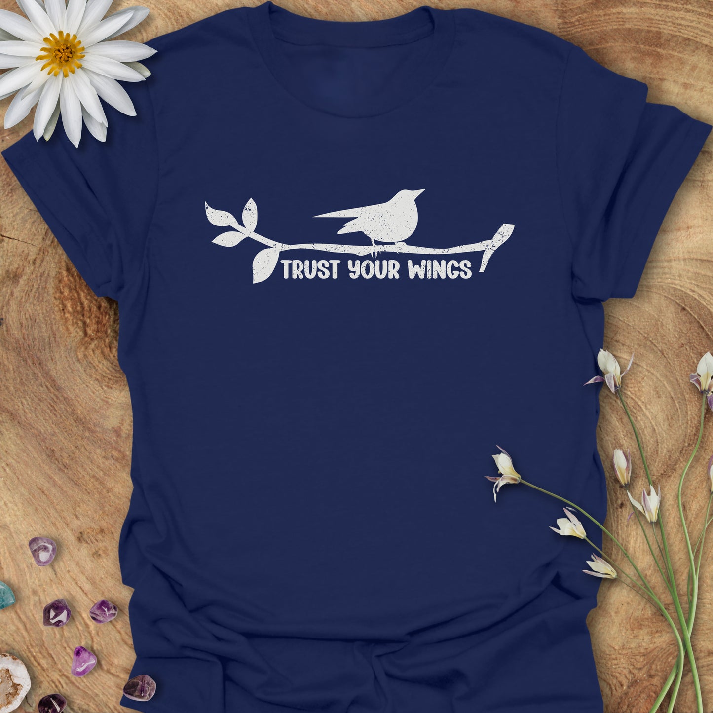 Trust Your Wings T-Shirt