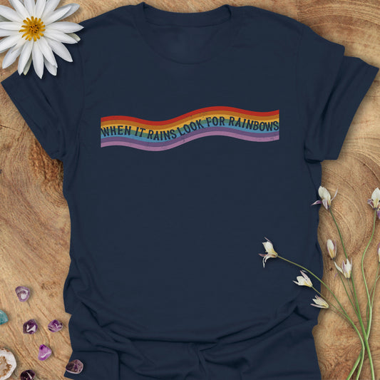 When It Rains, Look For Rainbows T-Shirt Navy