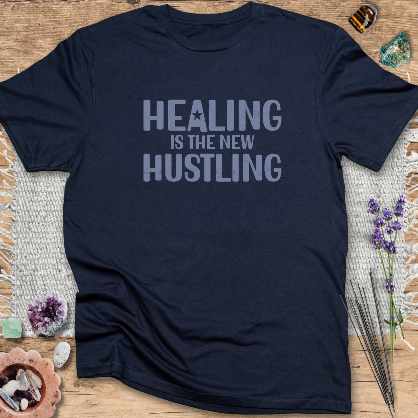 Healing Is the New Hustling T-Shirt