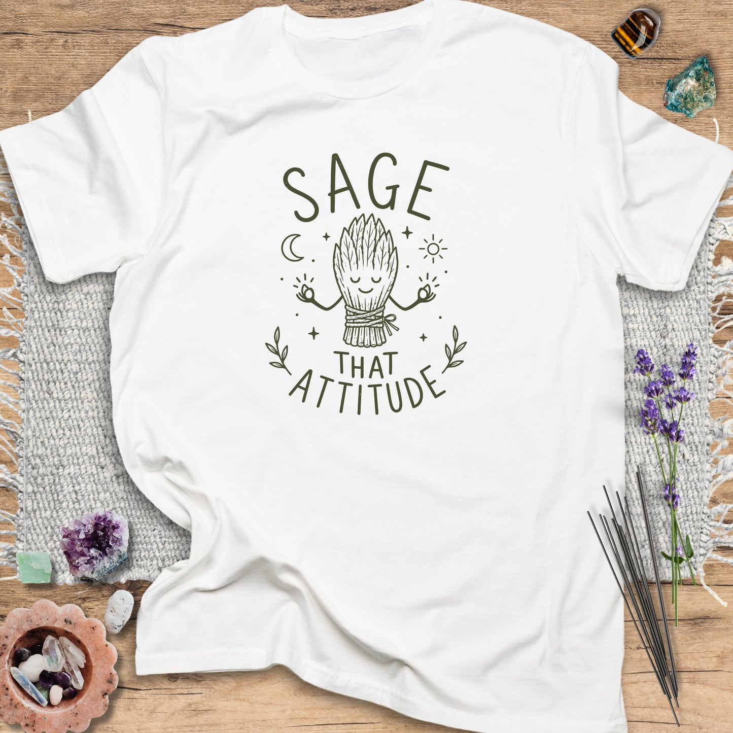 Sage That Attitude T-Shirt