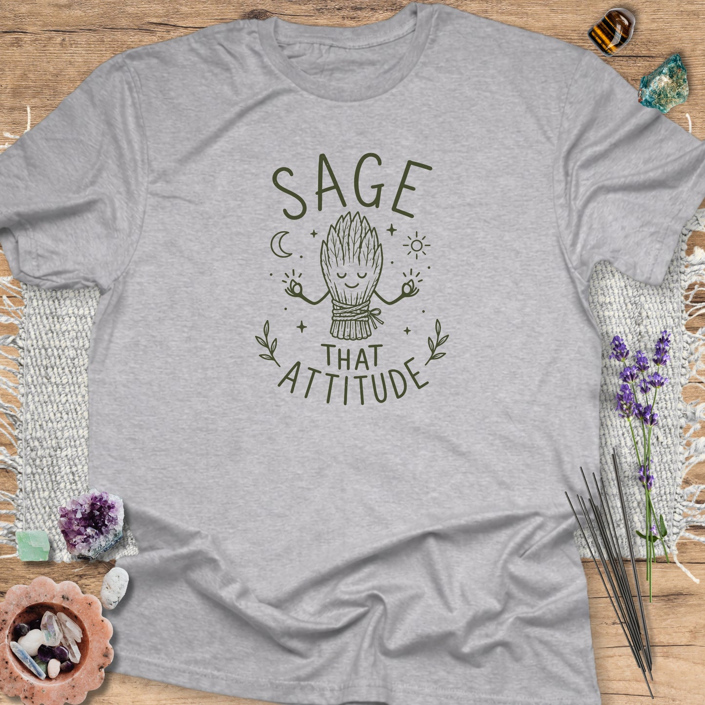 Sage That Attitude T-Shirt