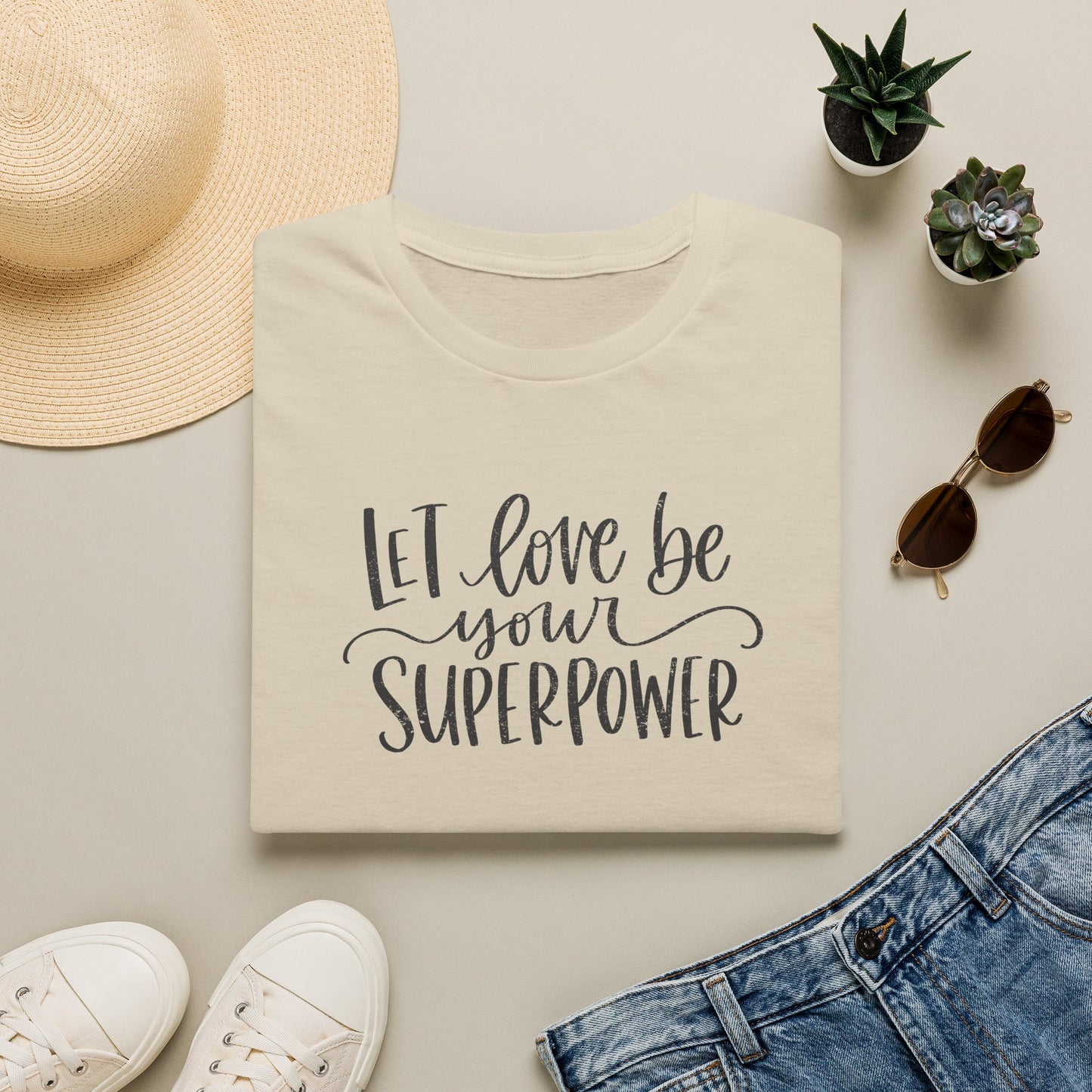 Let Love Be Your Superpower T-Shirt Sand
