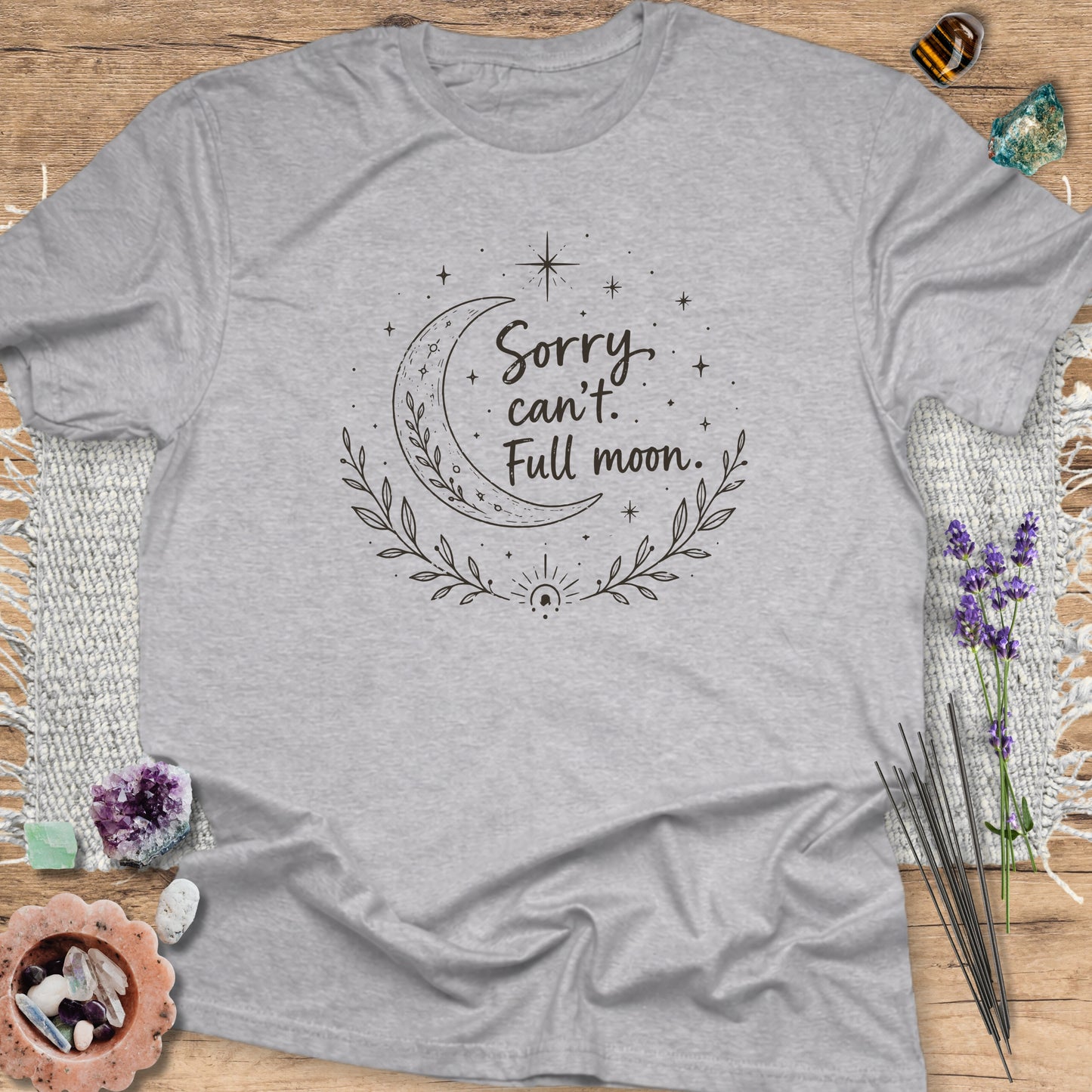 Sorry Can't. Full Moon T-Shirt