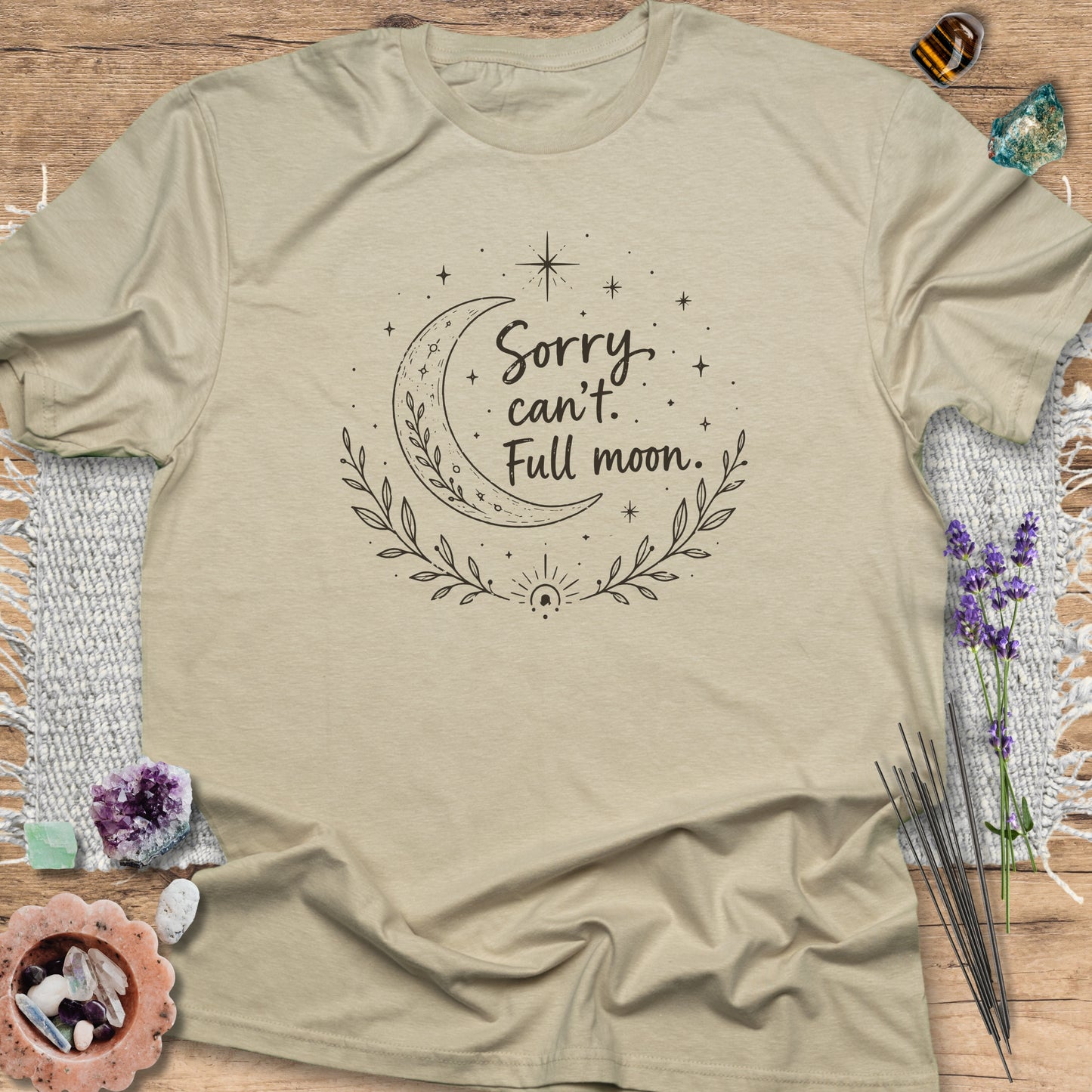Sorry Can't. Full Moon T-Shirt