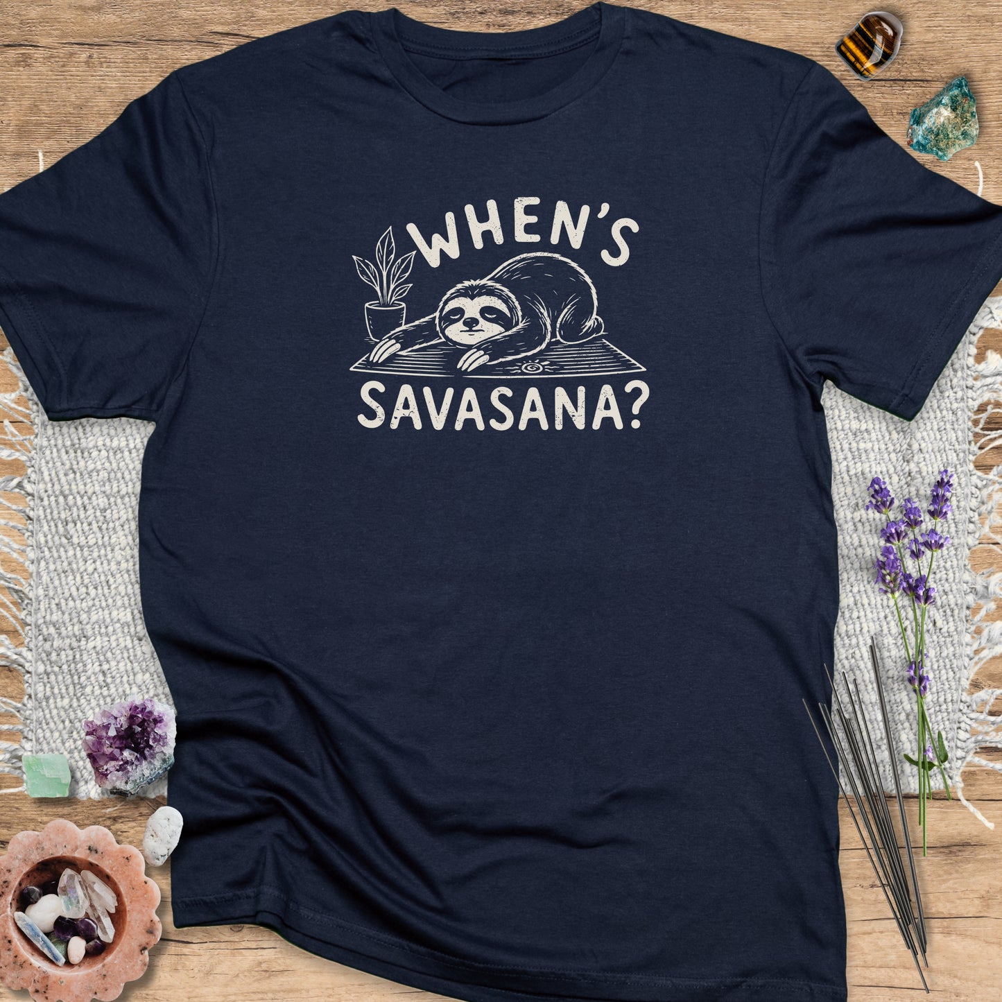 When's Savasana? Sloth T-Shirt