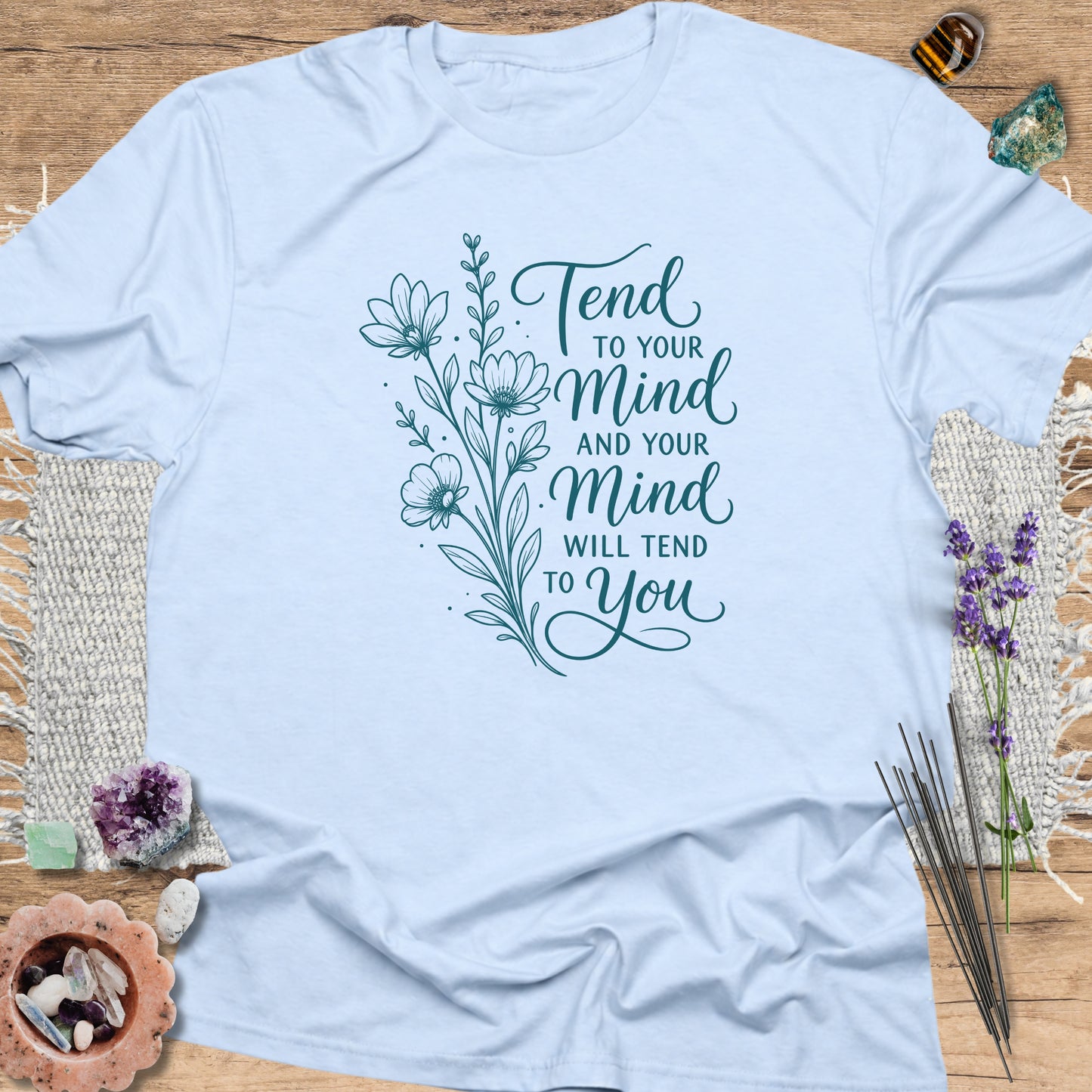 Tend to Your Mind T-Shirt Light Blue