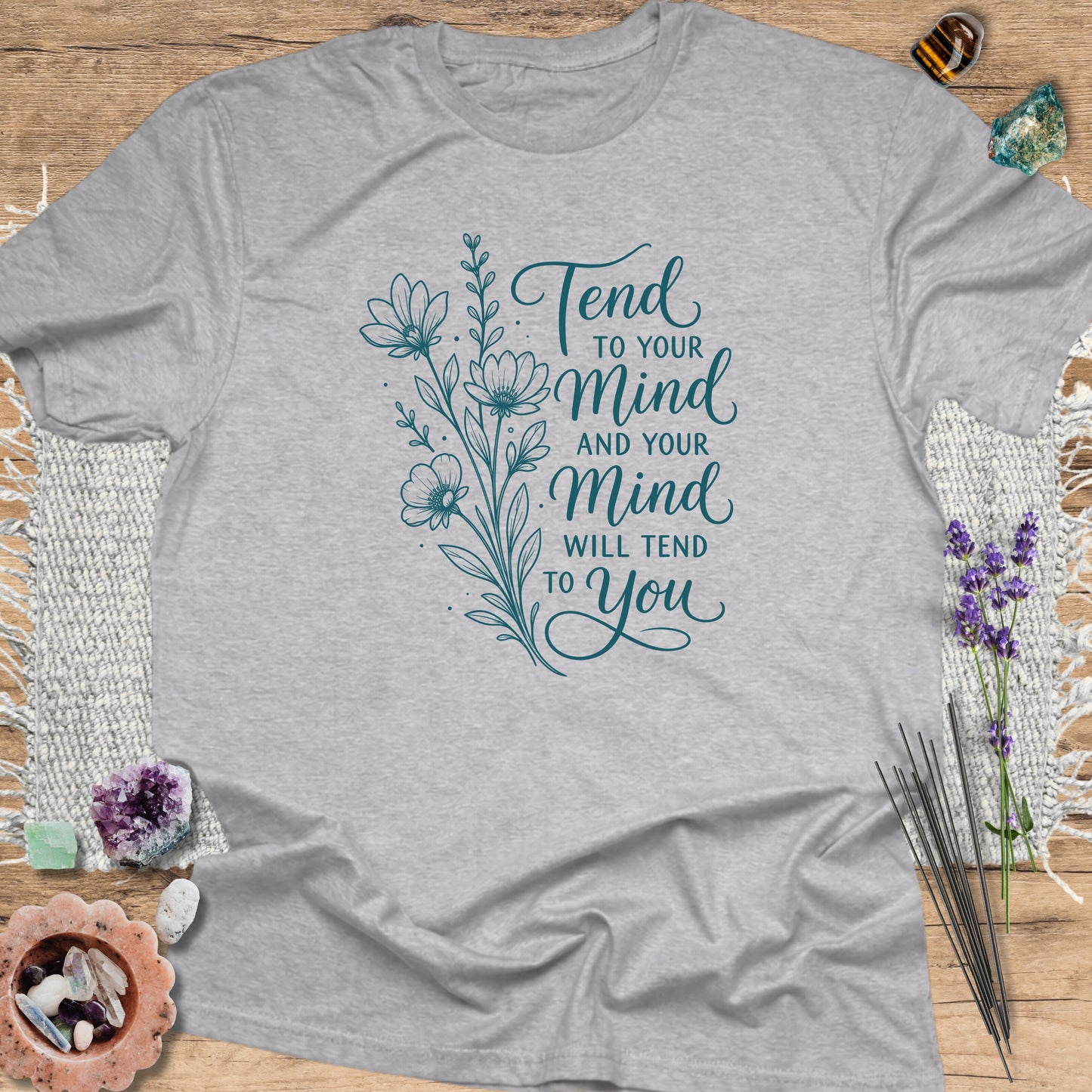 Tend to Your Mind T-Shirt Sport Grey
