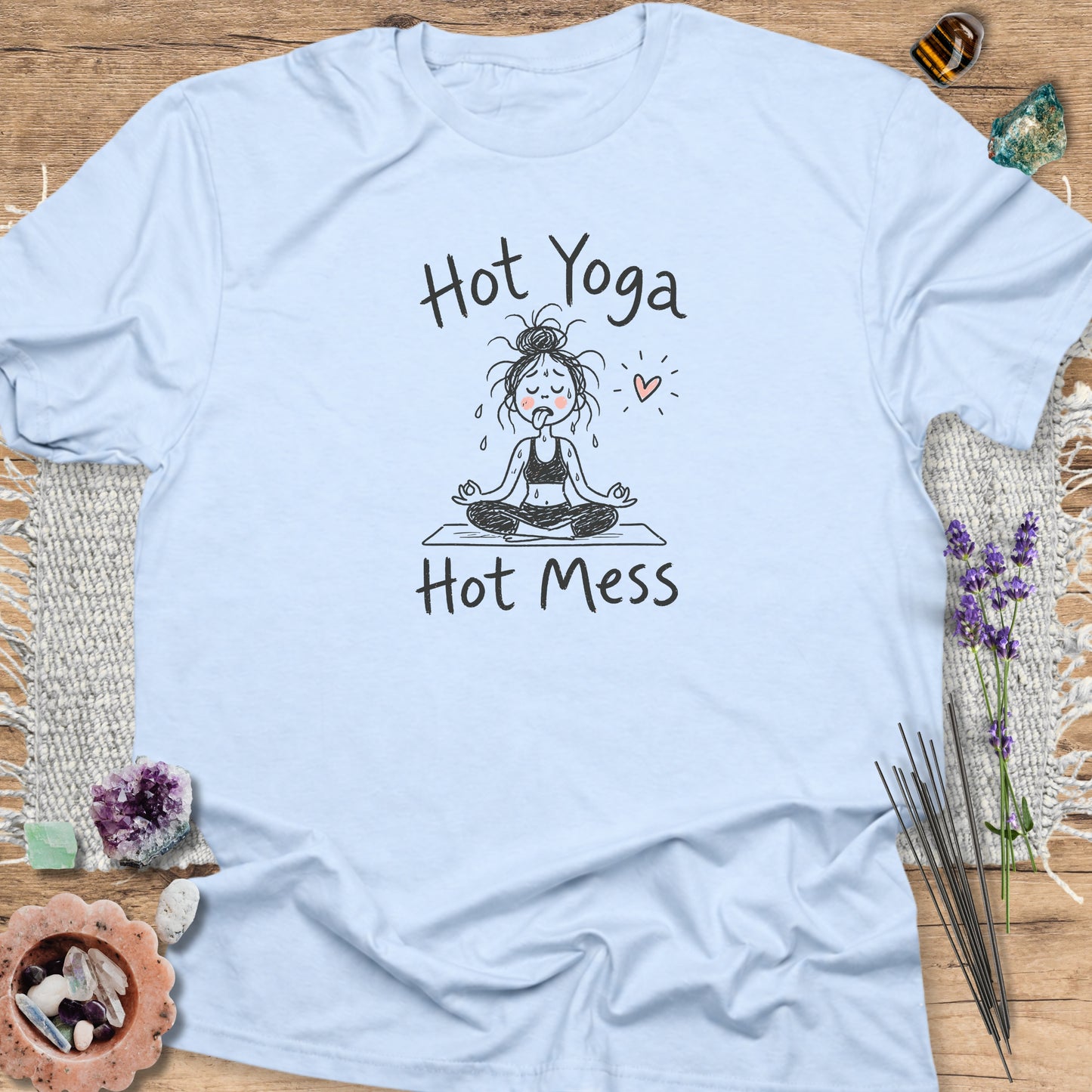 Hot Yoga Hot Mess T-Shirt
