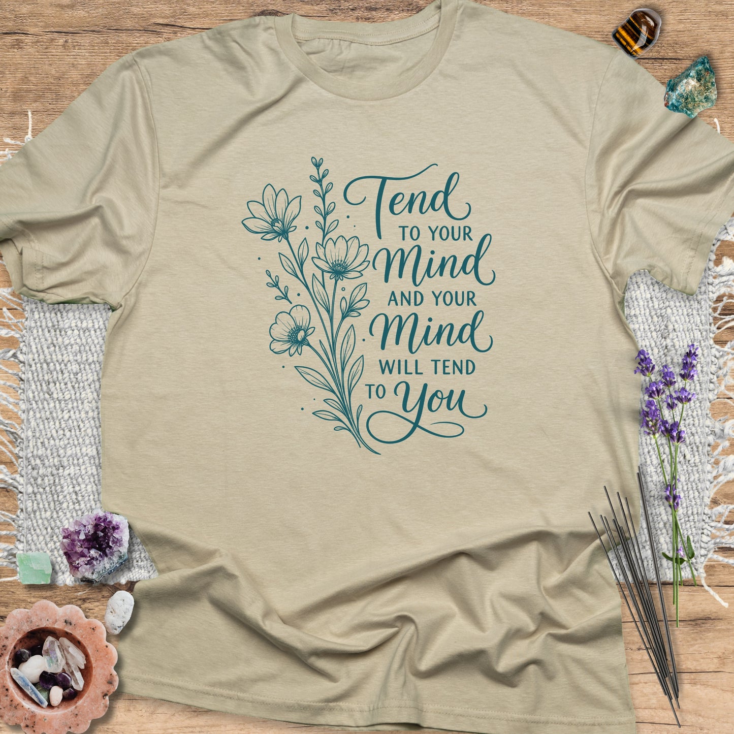 Tend to Your Mind T-Shirt Sand