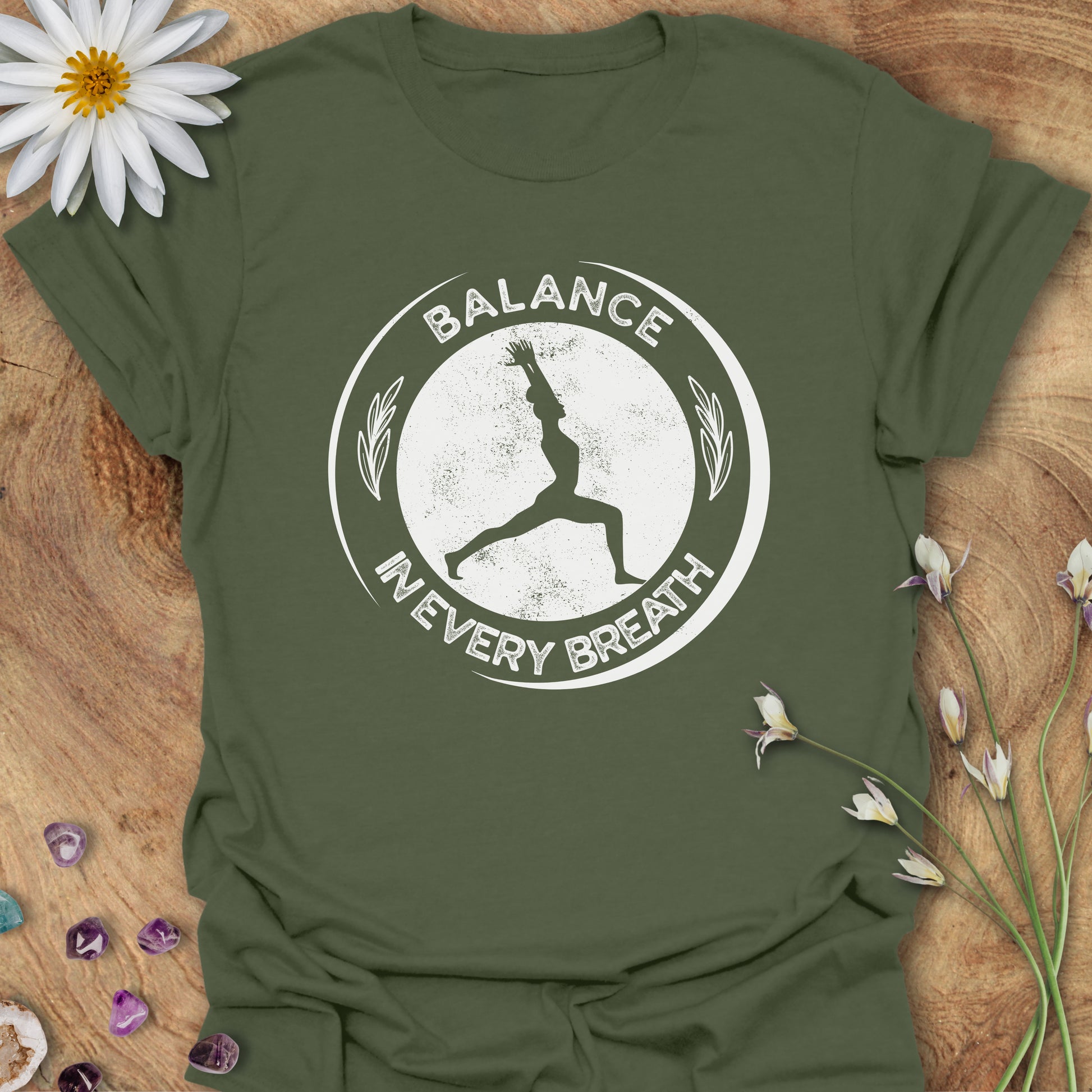 Balance in Every Breath T-Shirt Military Green
