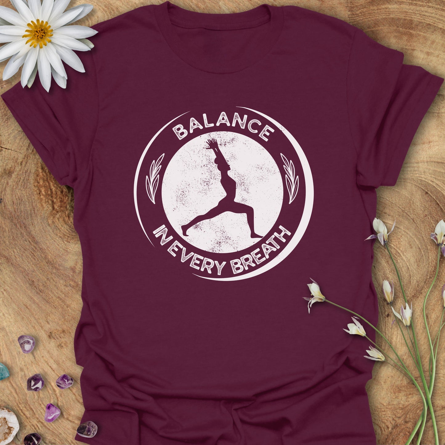 Balance in Every Breath T-Shirt Maroon
