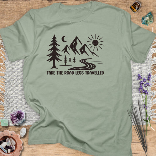 Take the Road Less Travelled T-Shirt