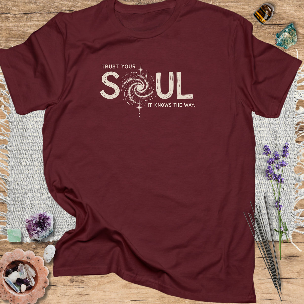 Trust Your Soul Maroon