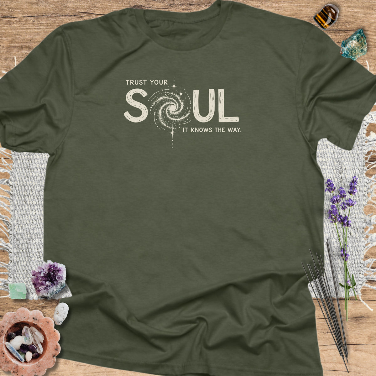 Trust Your Soul Military Green